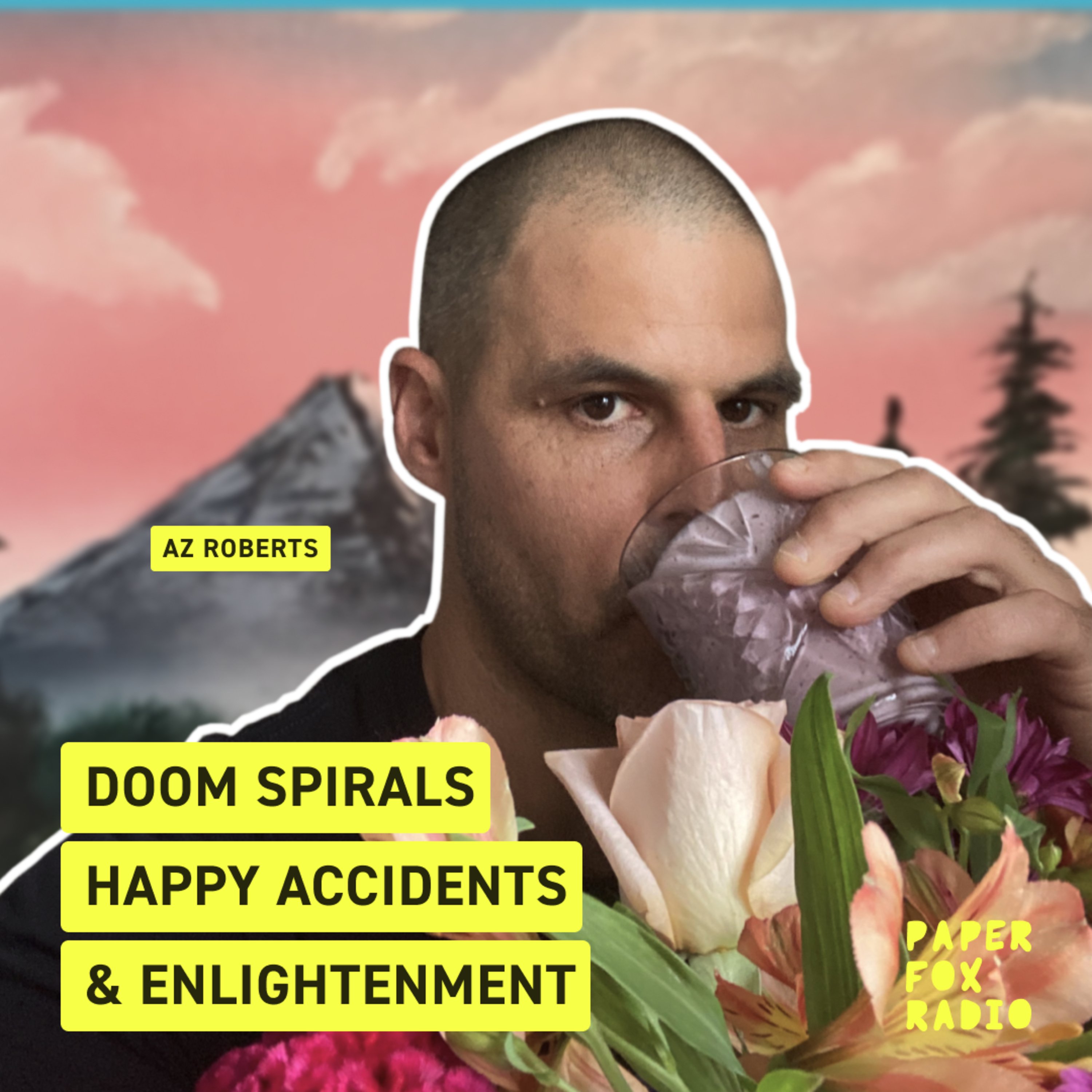 Doom-spirals, happy accidents and enlightenment