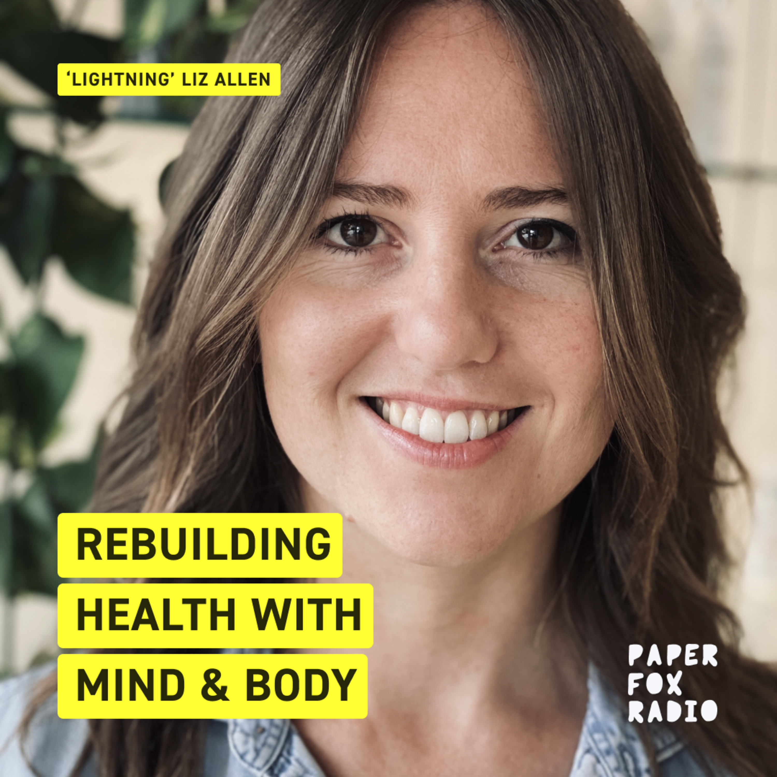 Rebuilding Health with Mind and Body: 'Lightning' Liz Allen