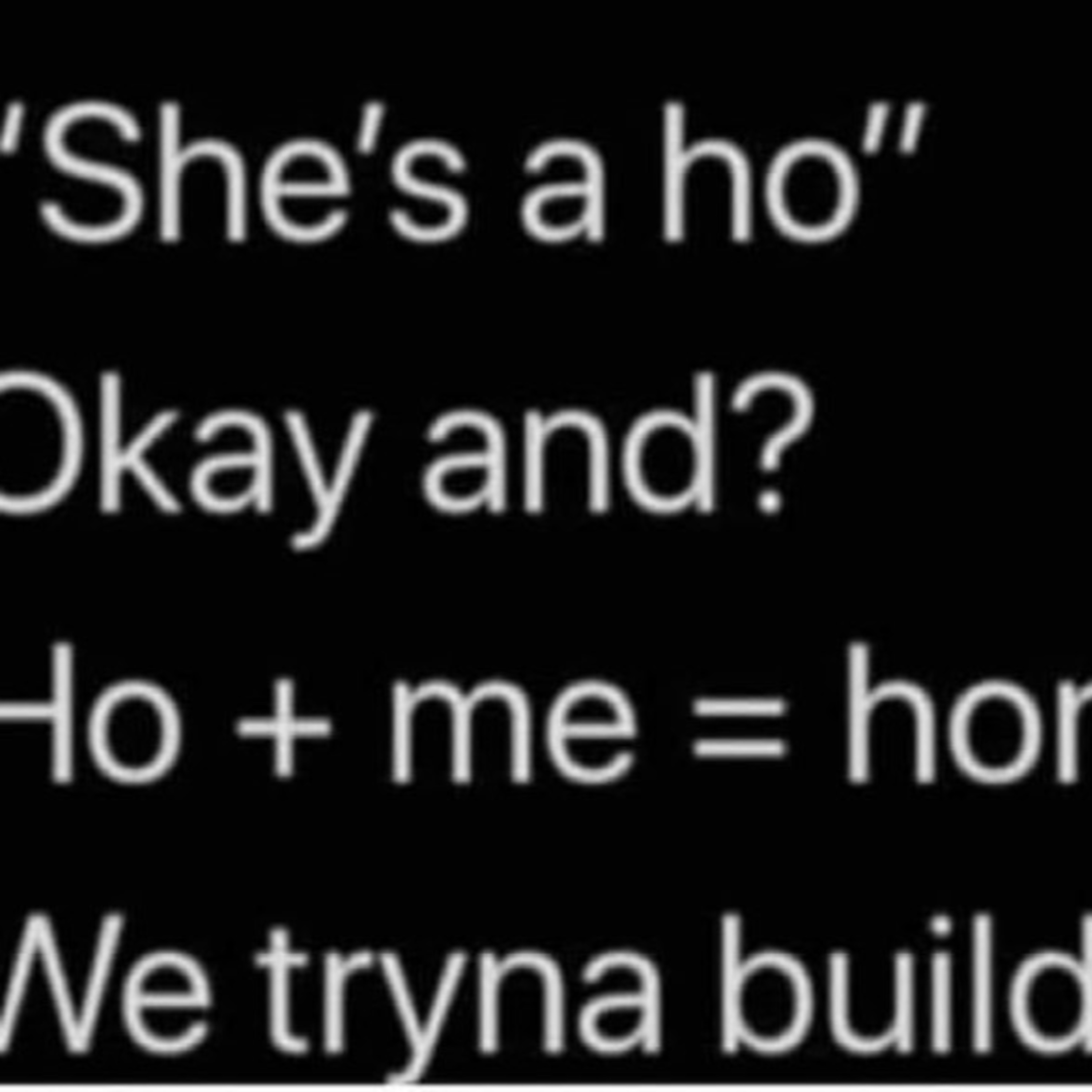 "The Hoe Phase" Accepted or Not? episode artwork