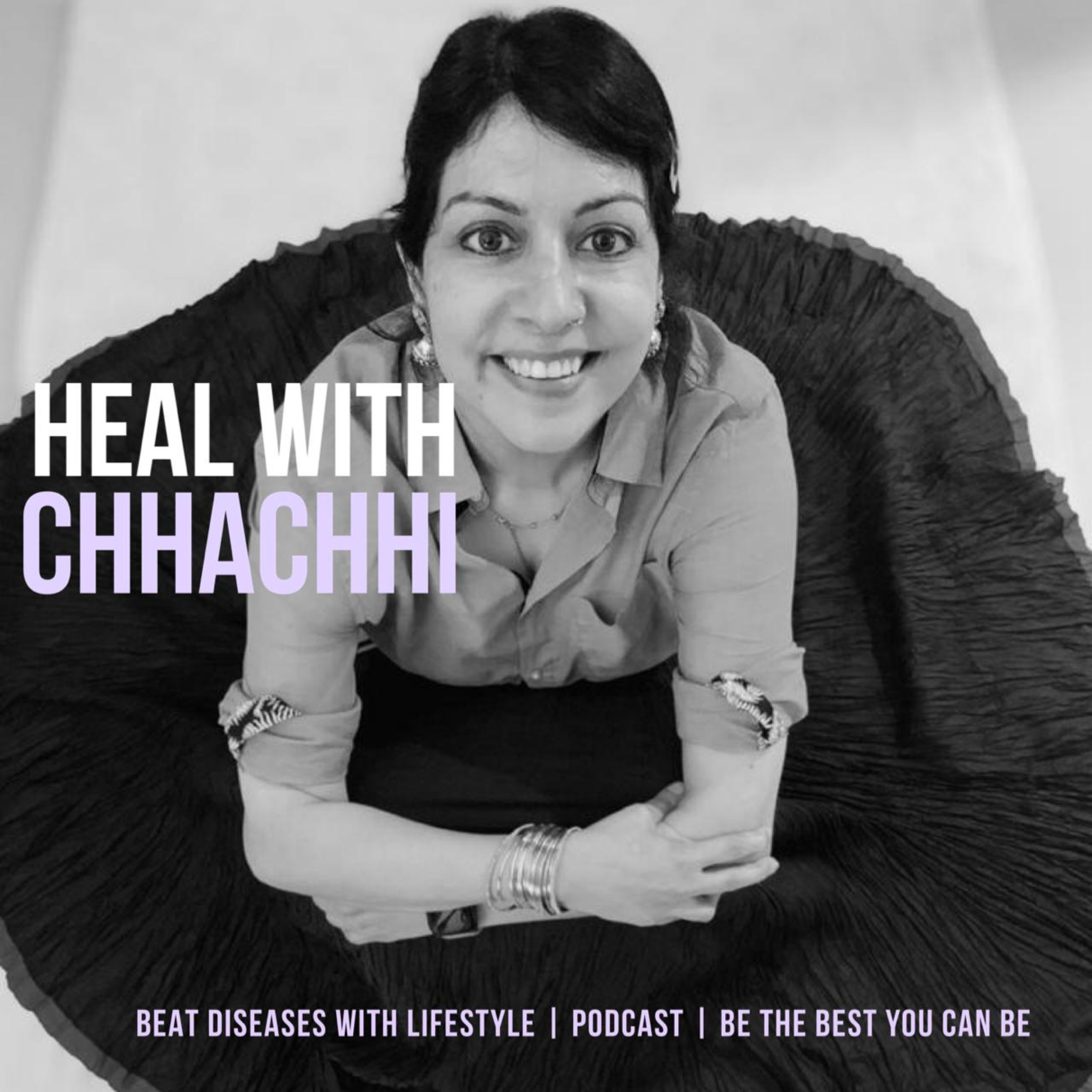 Heal With Chhachhi - Season 1