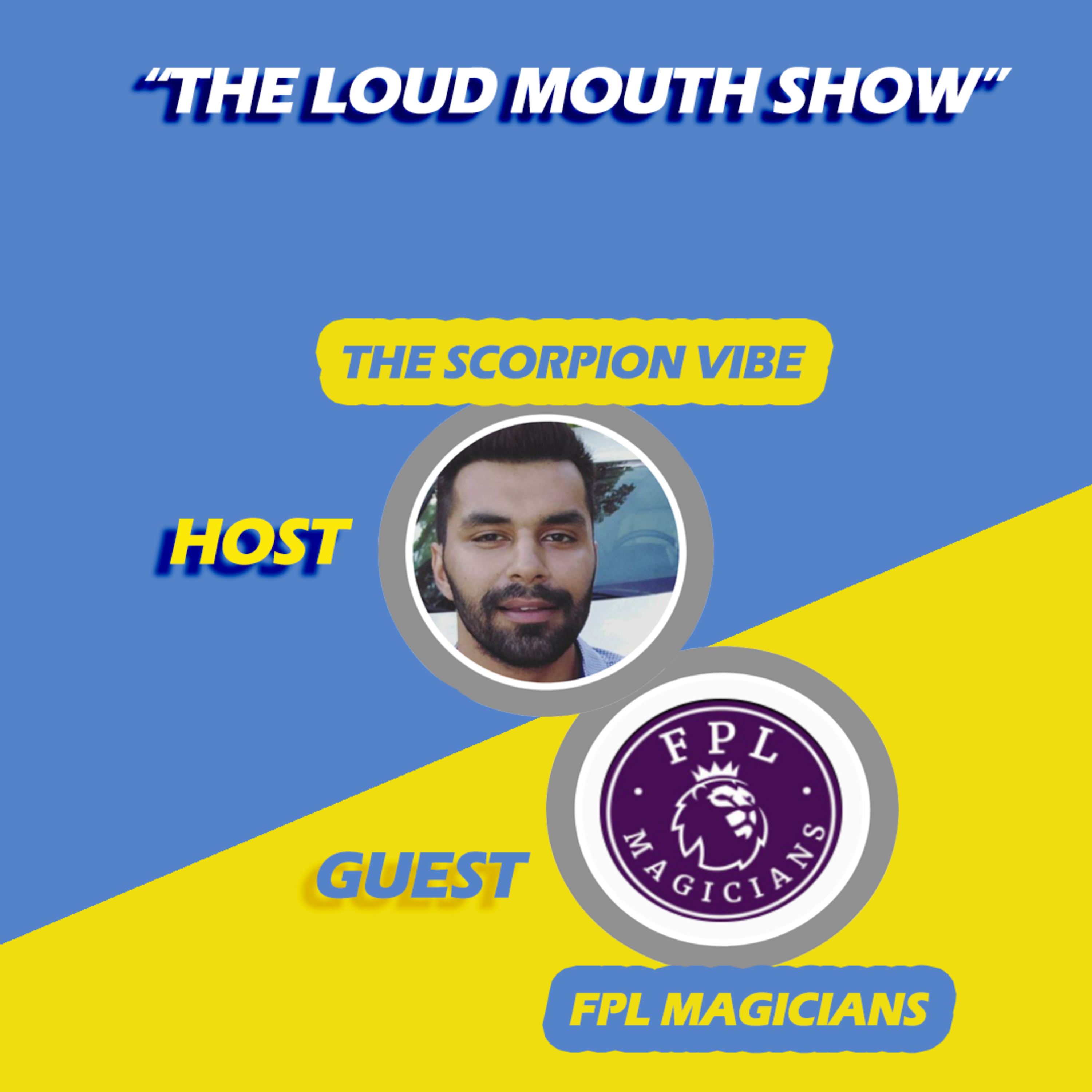The Loud Mouth Show
