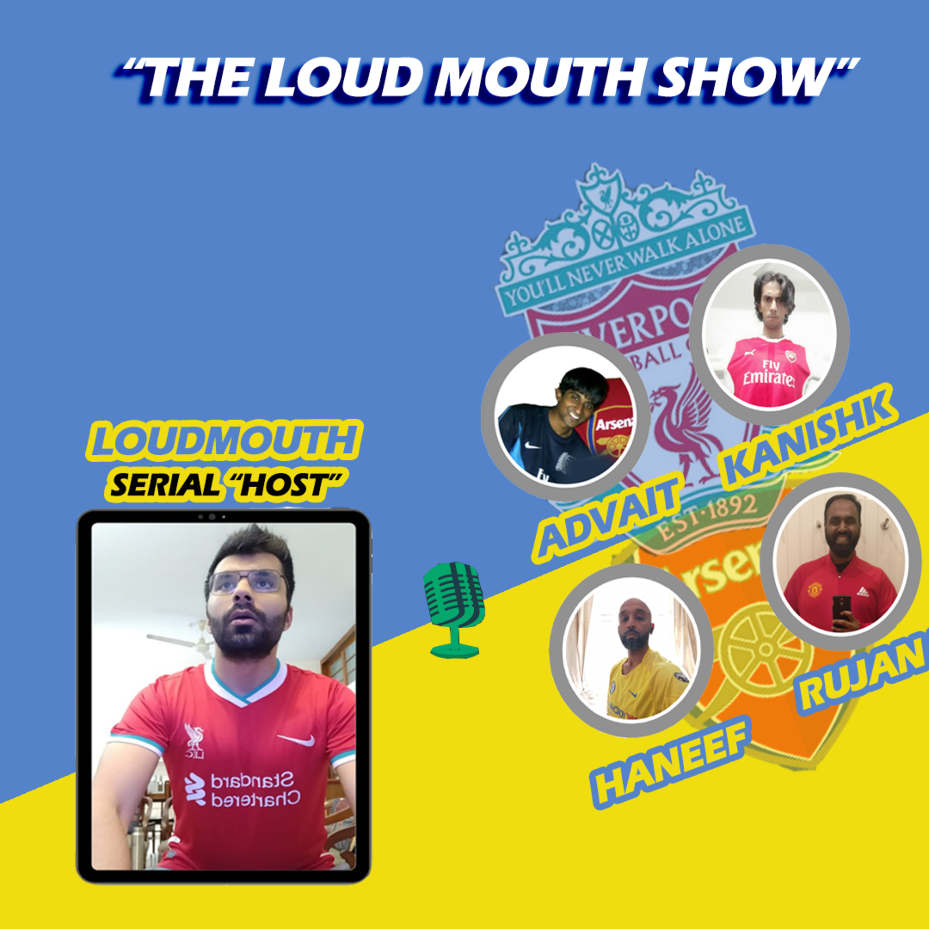 The Loud Mouth Show