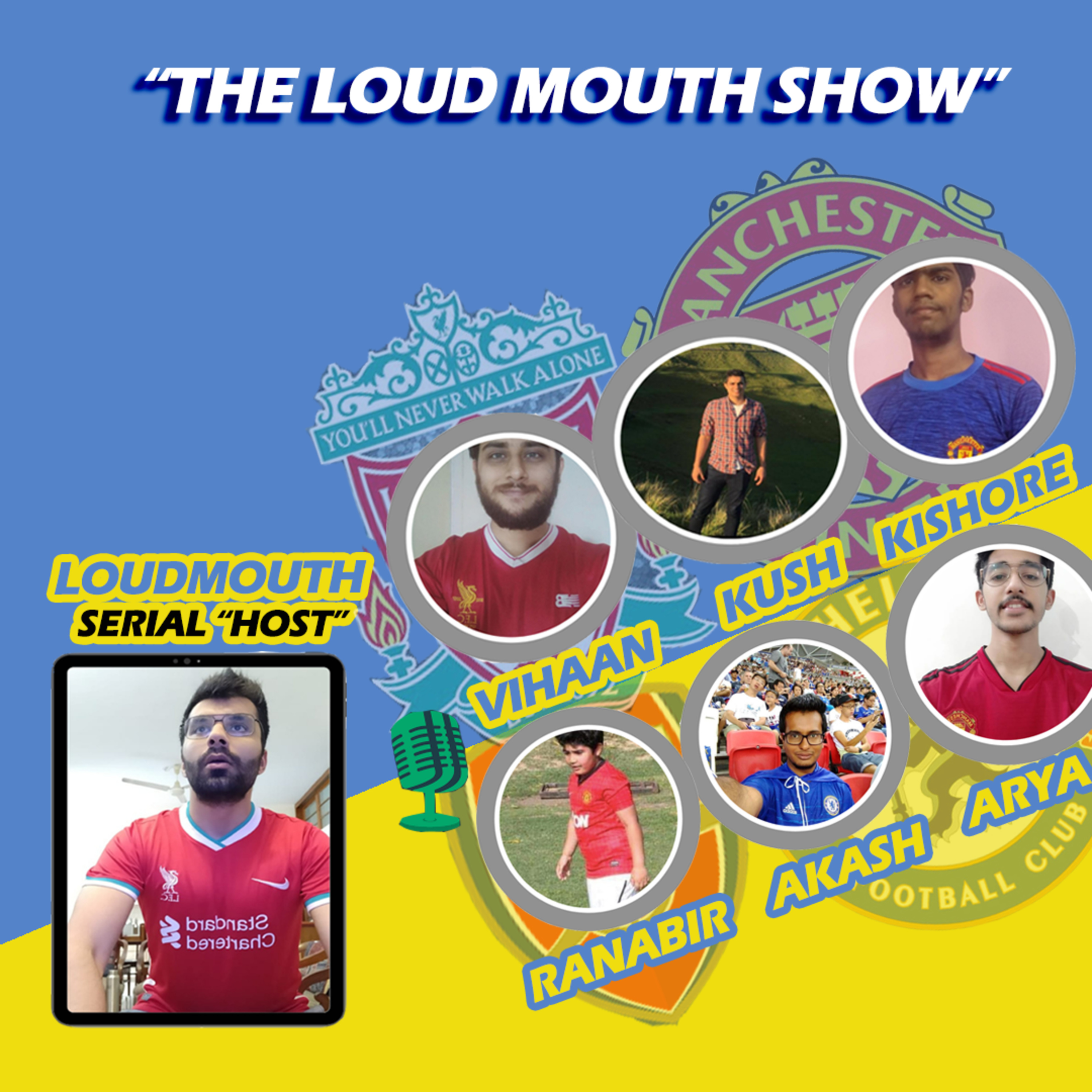 The Loud Mouth Show