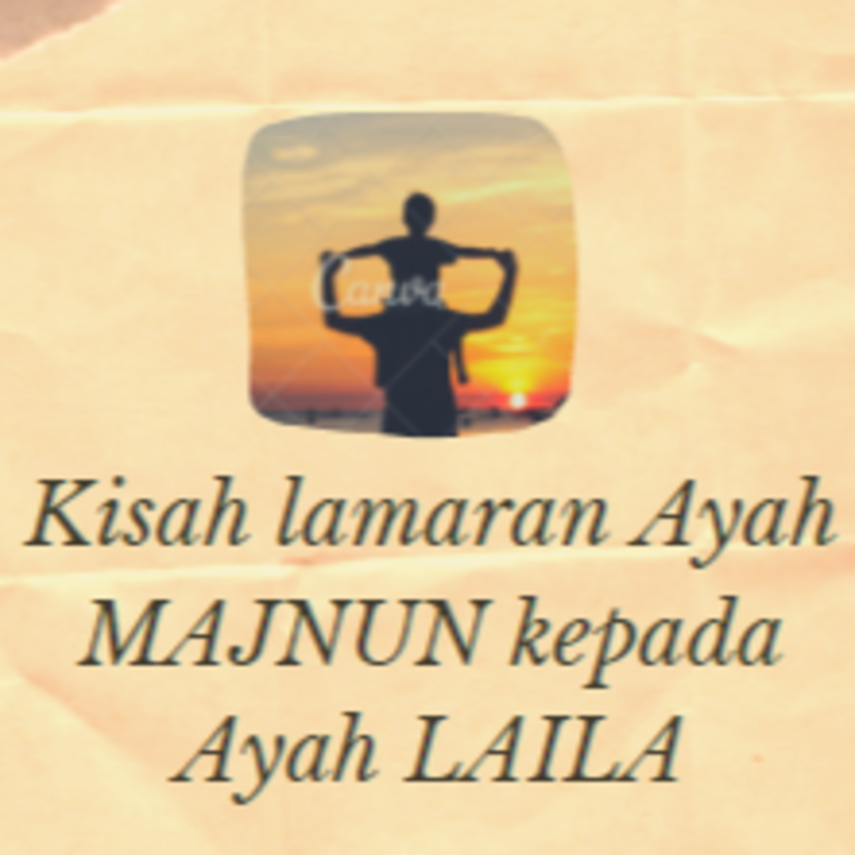 Kisah lamaran Ayah MAJNUN kepada Ayah LAILA