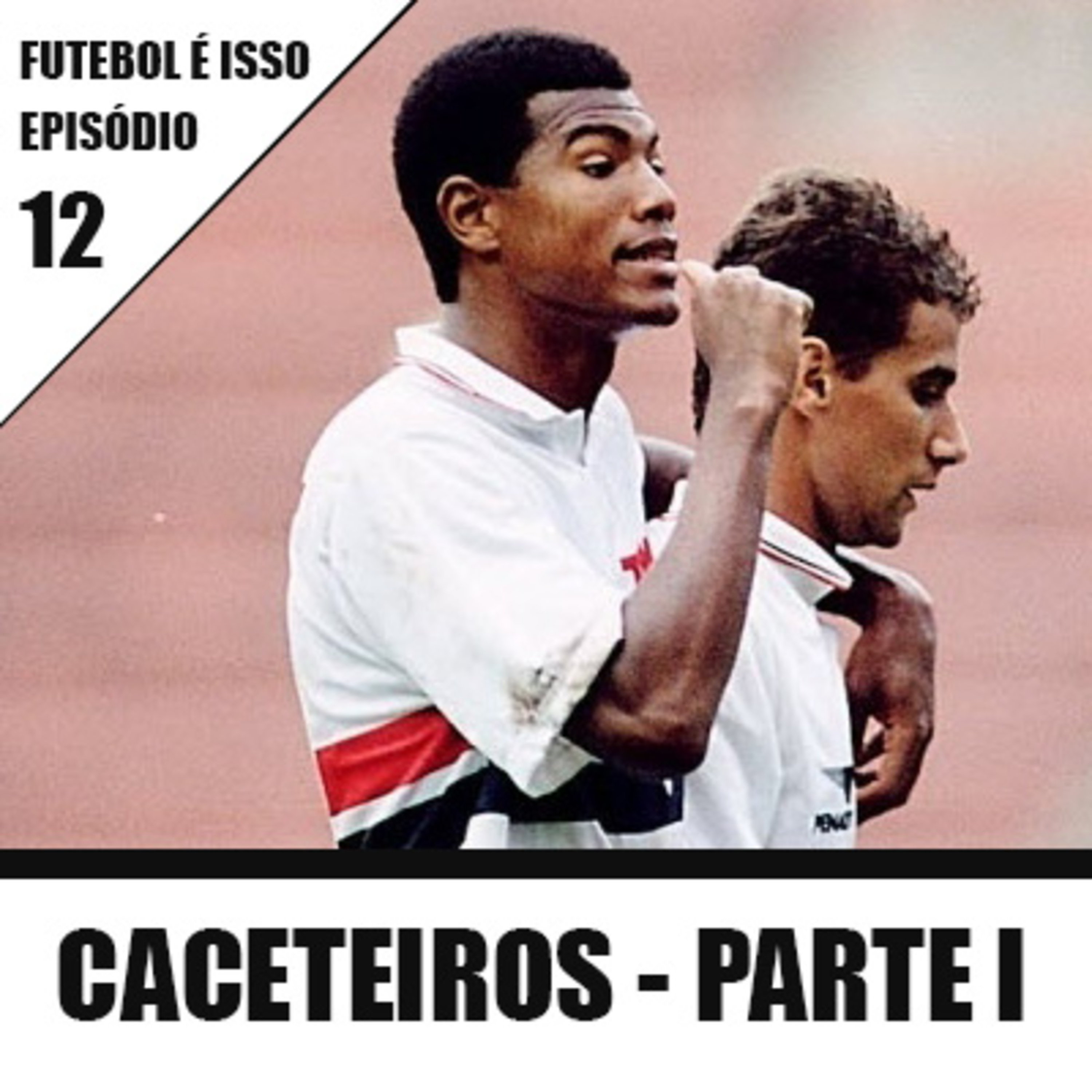 Futebol é isso
