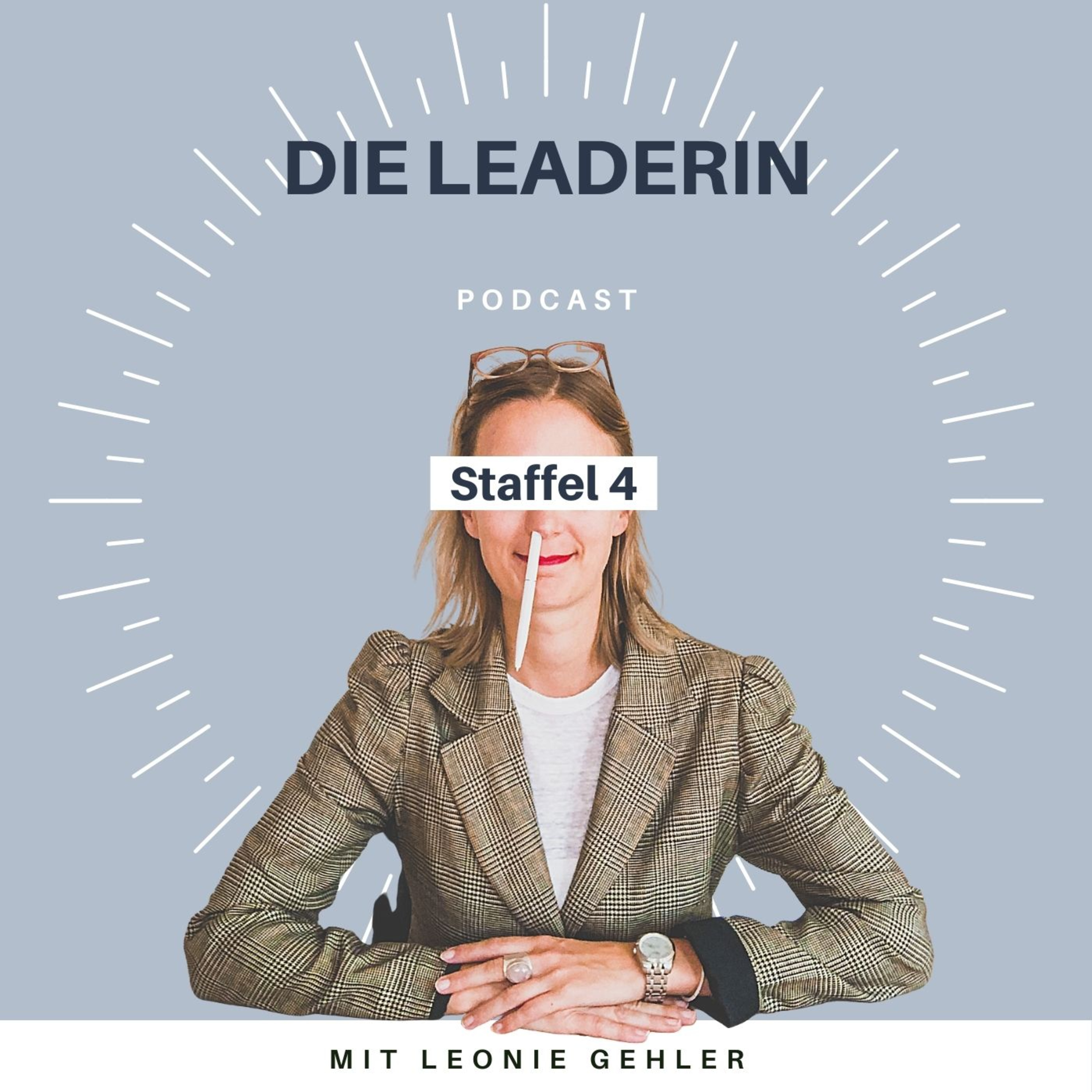 Die Leaderin - Direkt umsetzbare Strategien zum Thema Führung im Leben und im Business