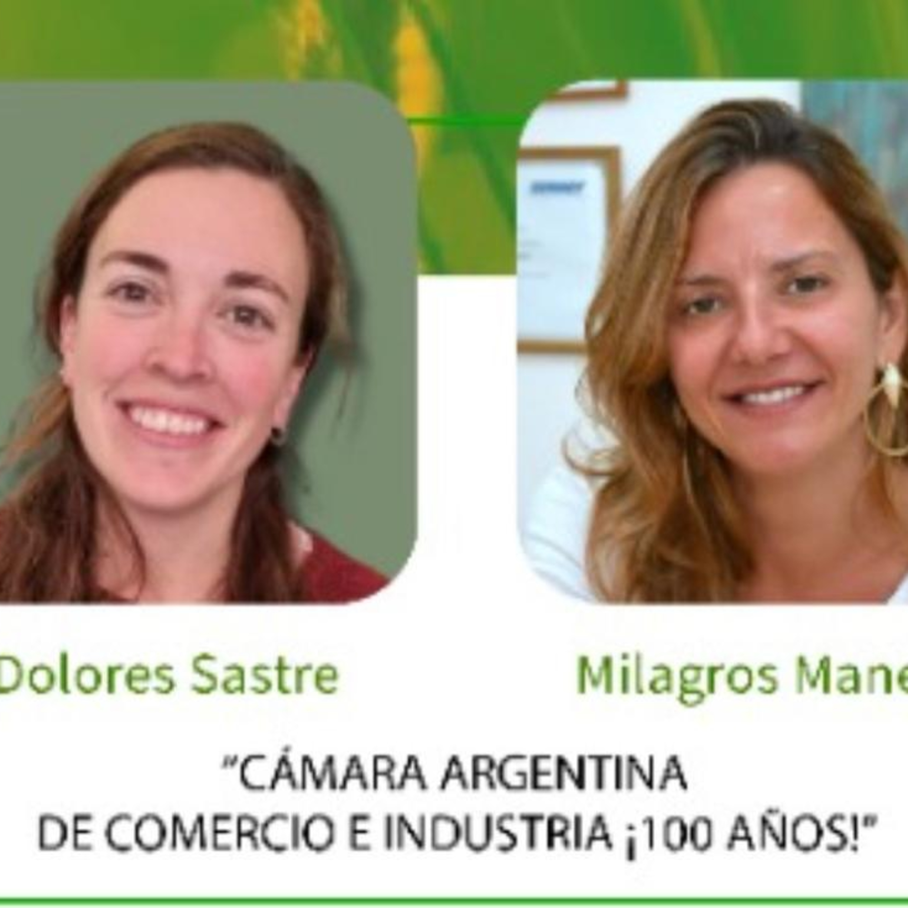 100 AÑOS de la CAMARA - Dolores Sastre y Milagros Maneiro (05-10-22) episode artwork