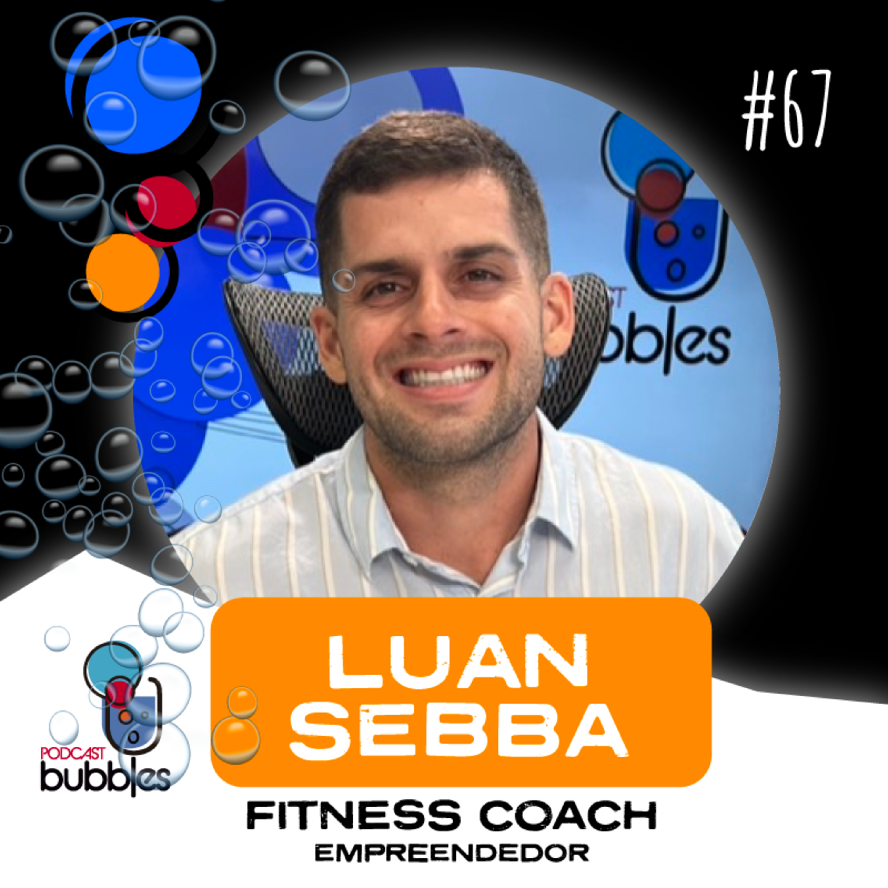 Bubbles Podcast