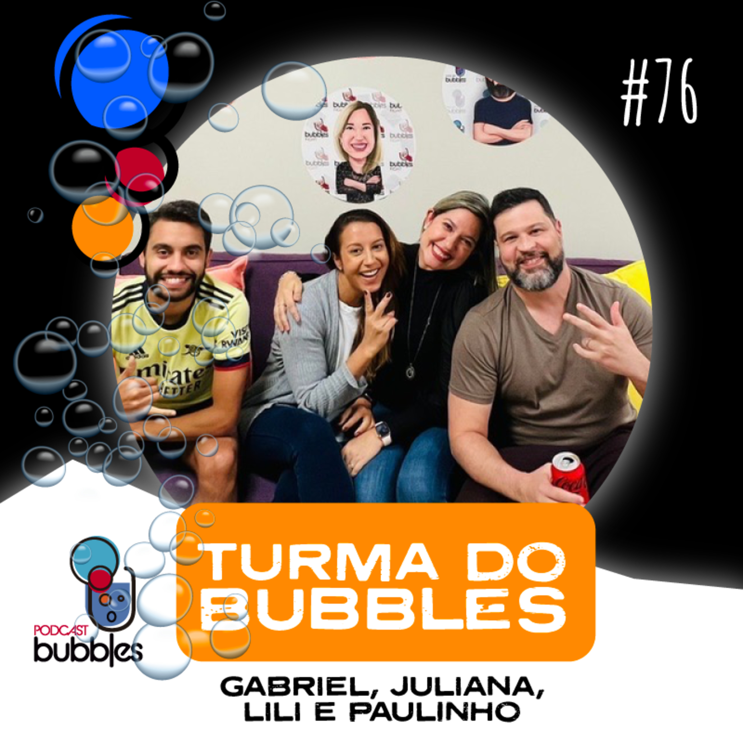 Bubbles Podcast