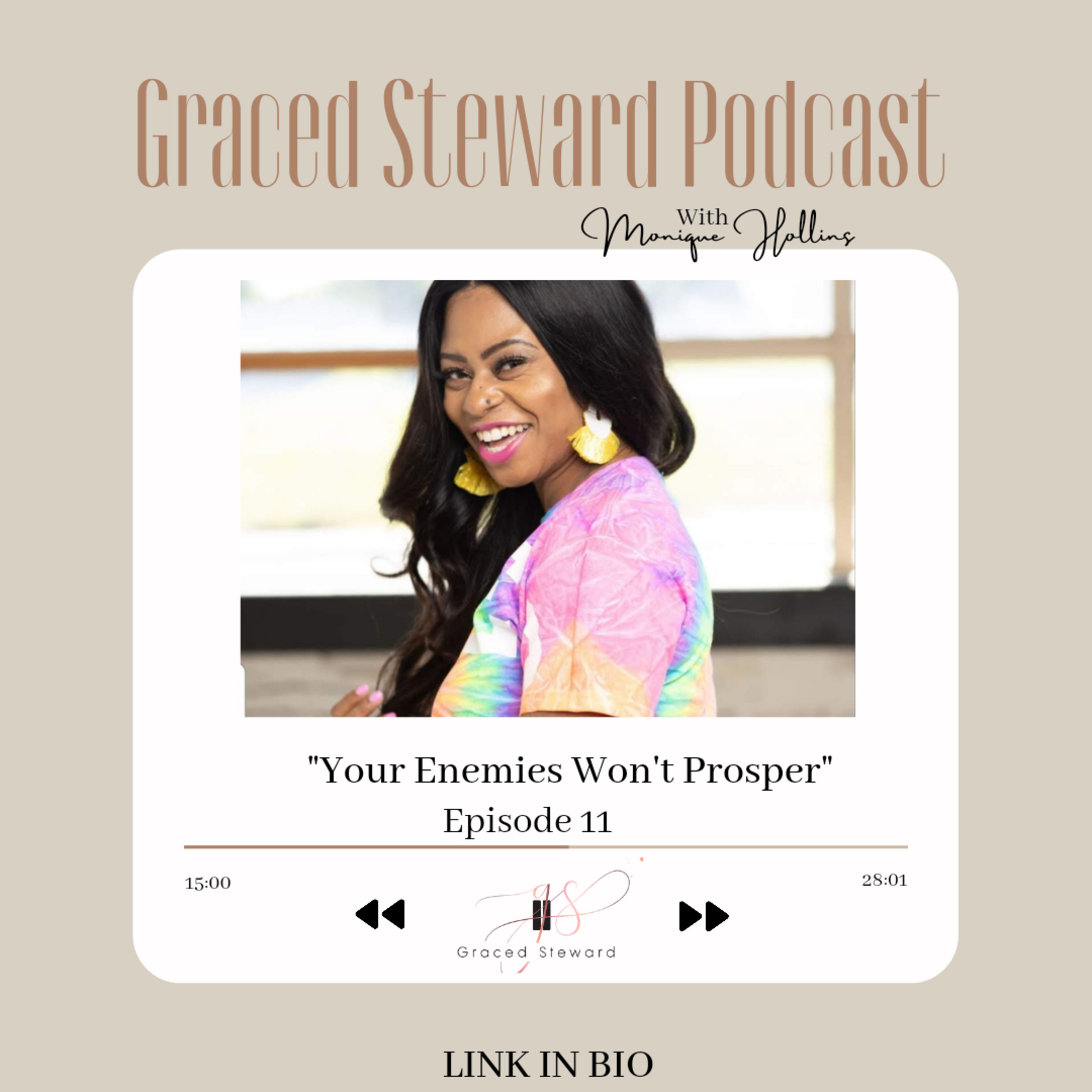 EP11: "Your Enemies Won't Prosper"