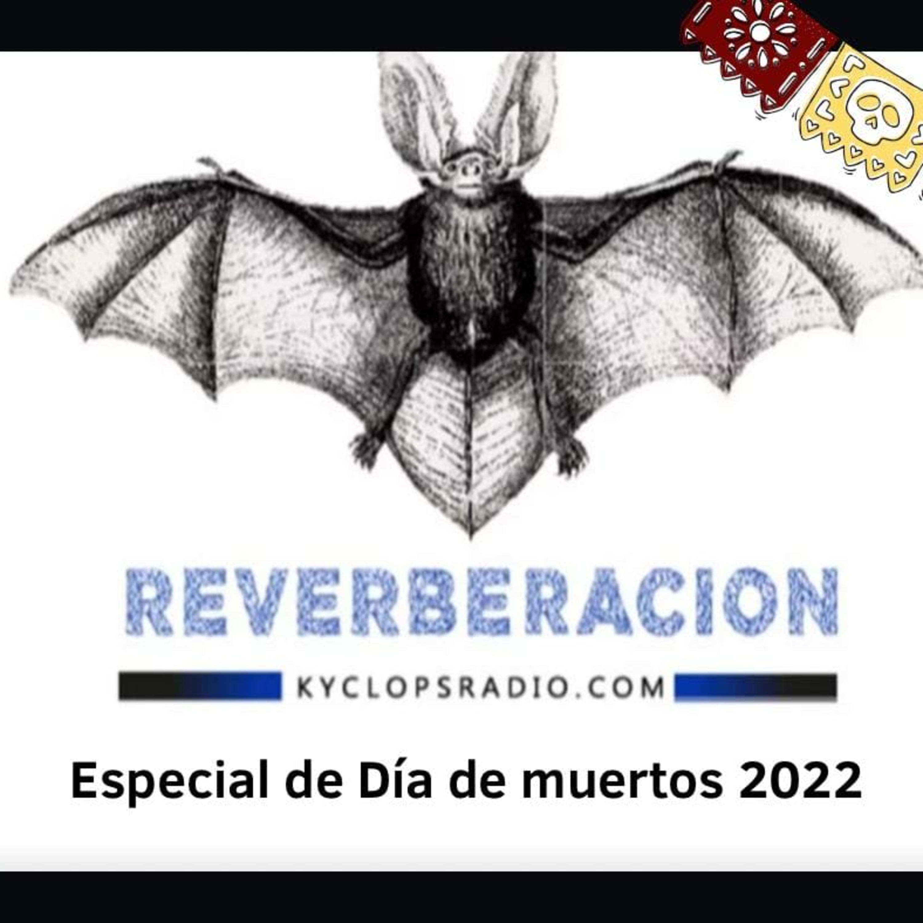 Reverberación - Día de Muertos