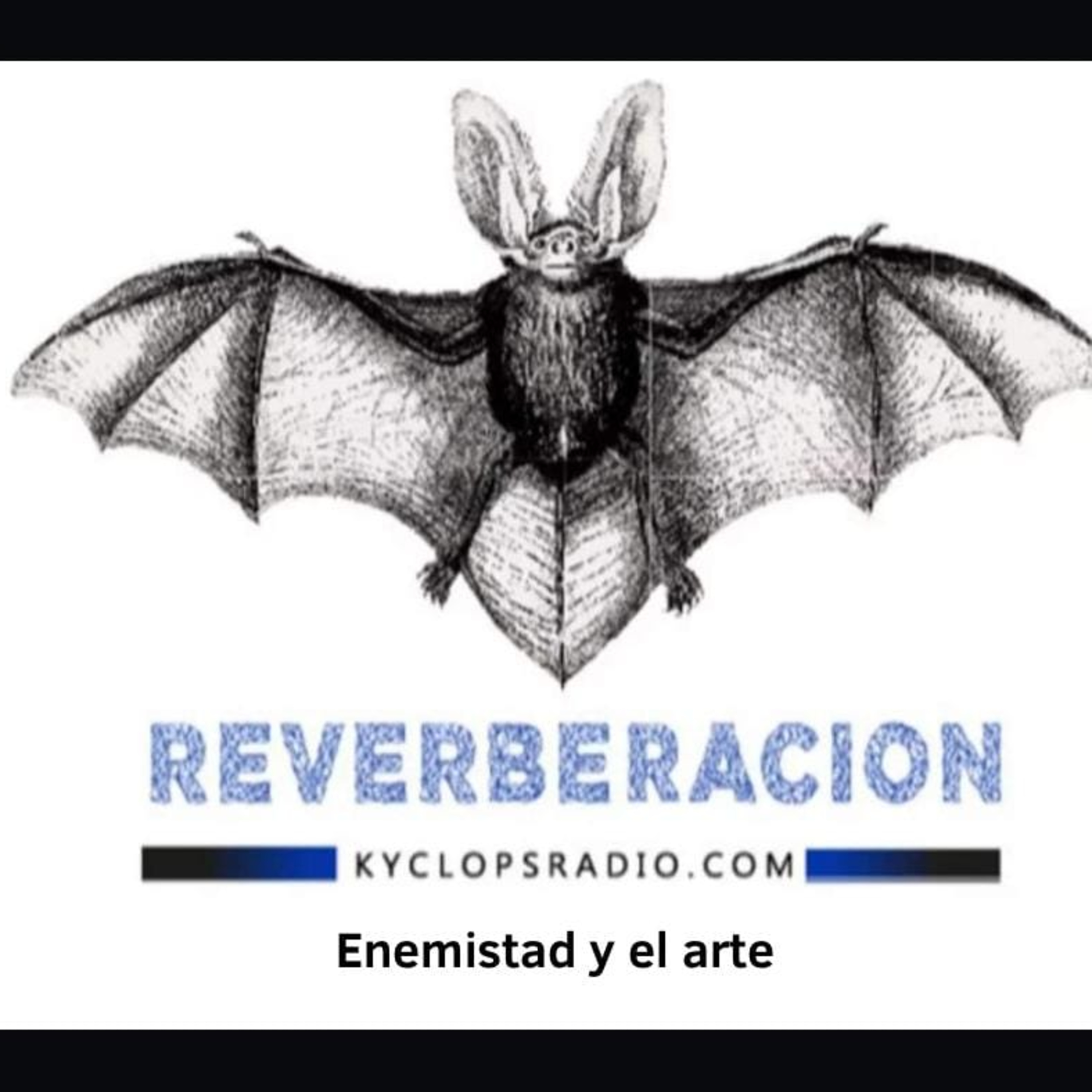 Reverberación: Enemistad y Arte
