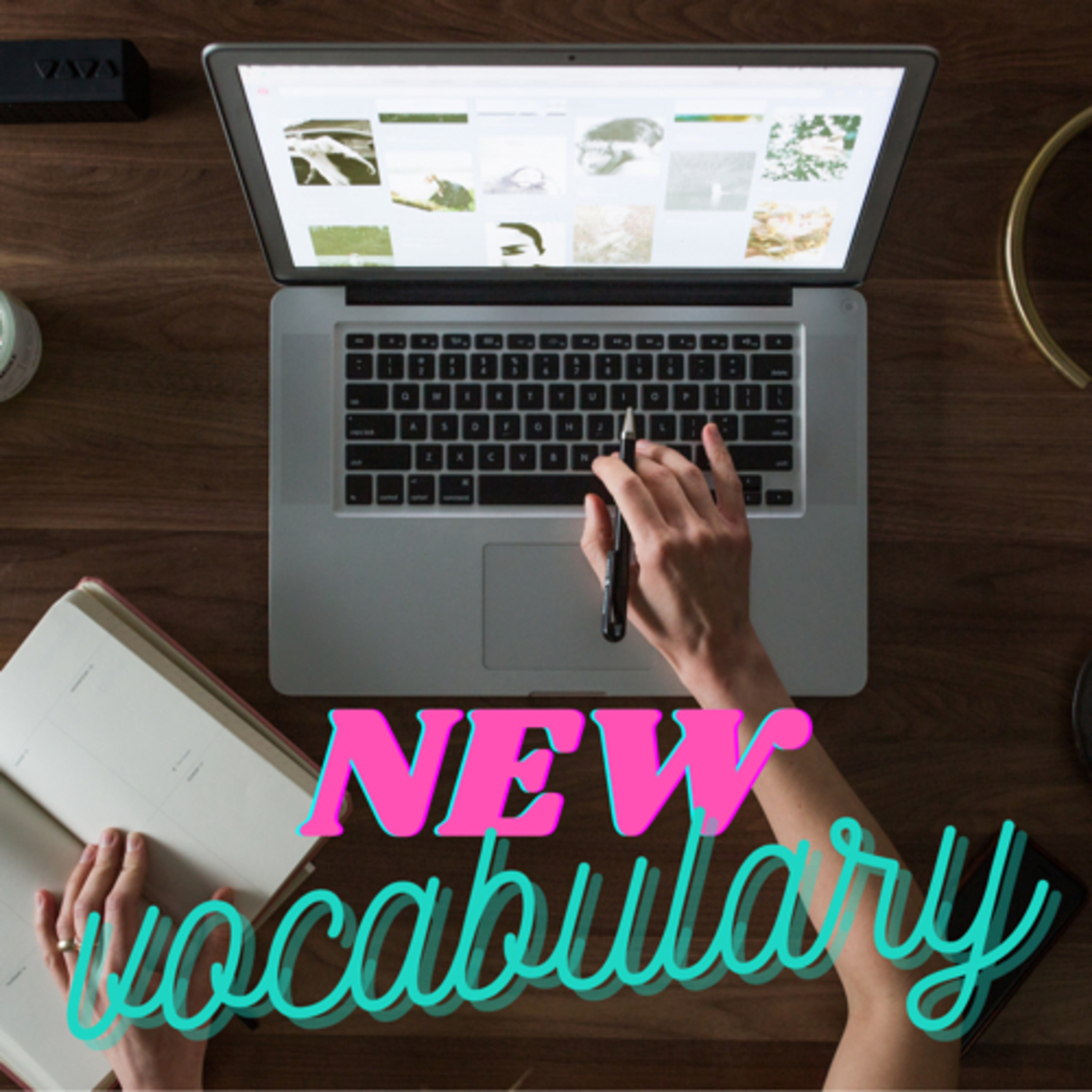 How to learn new words in a foreign language