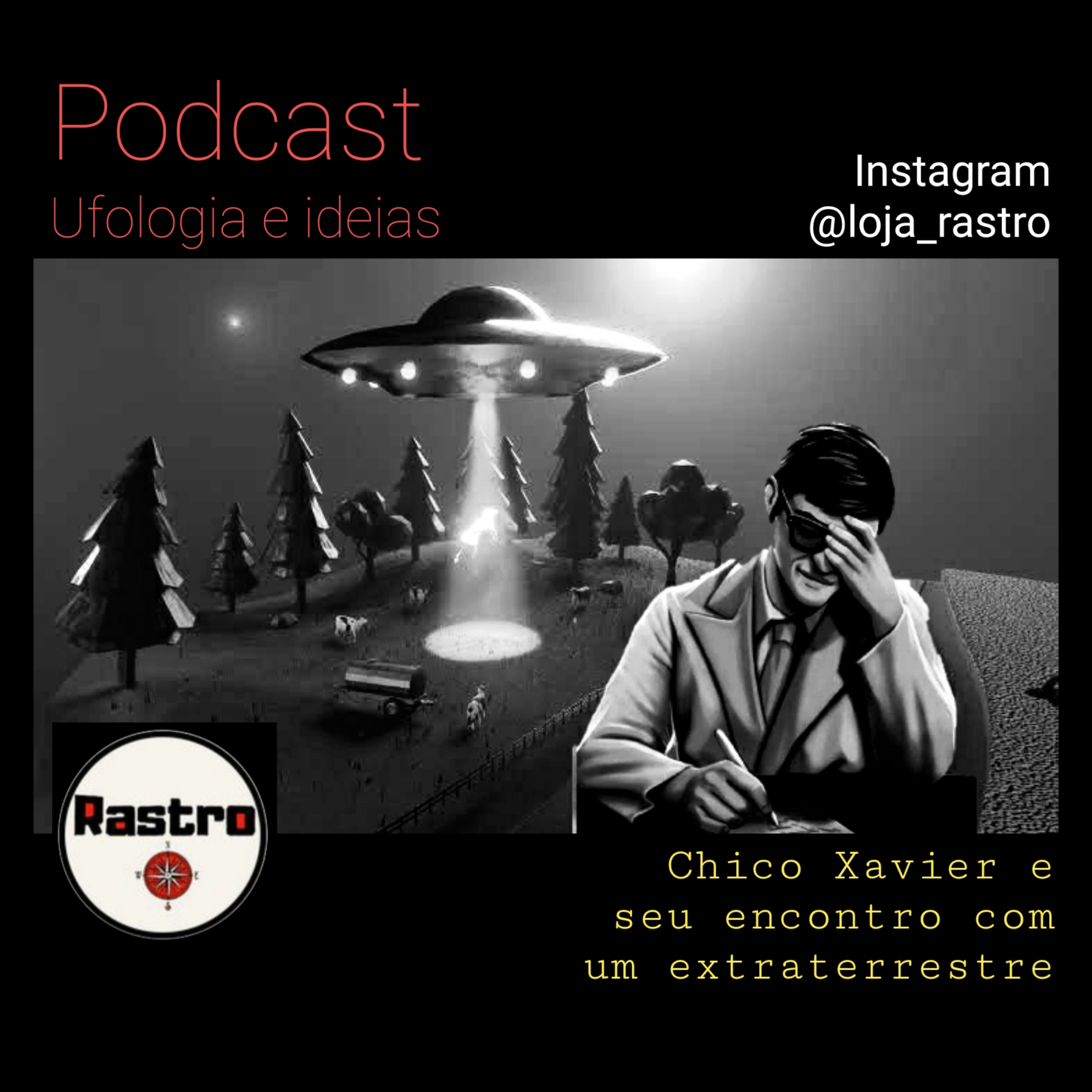 Chico Xavier e o extraterrestre