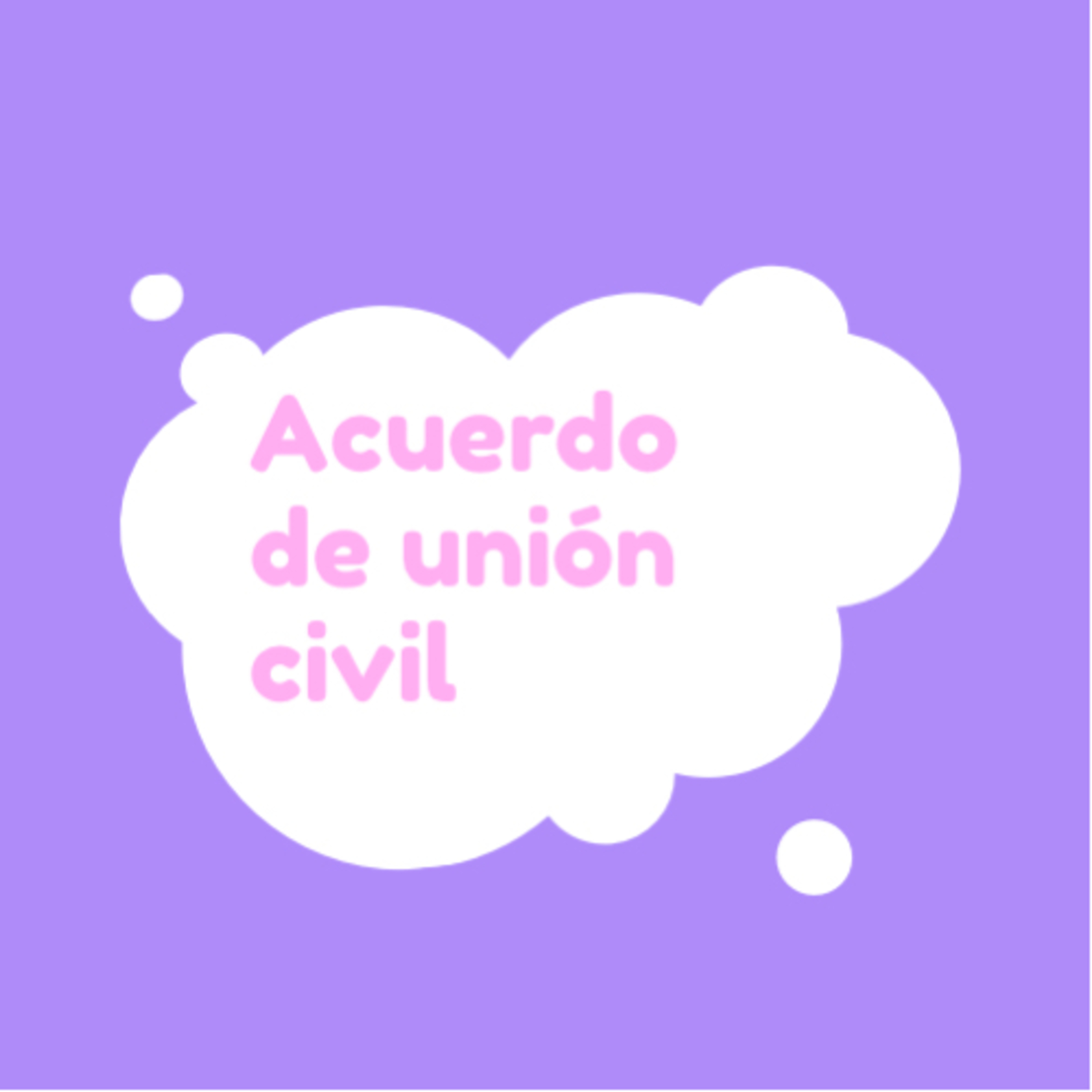 Derecho de Familia - Acuerdo de Unión Civil  episode artwork