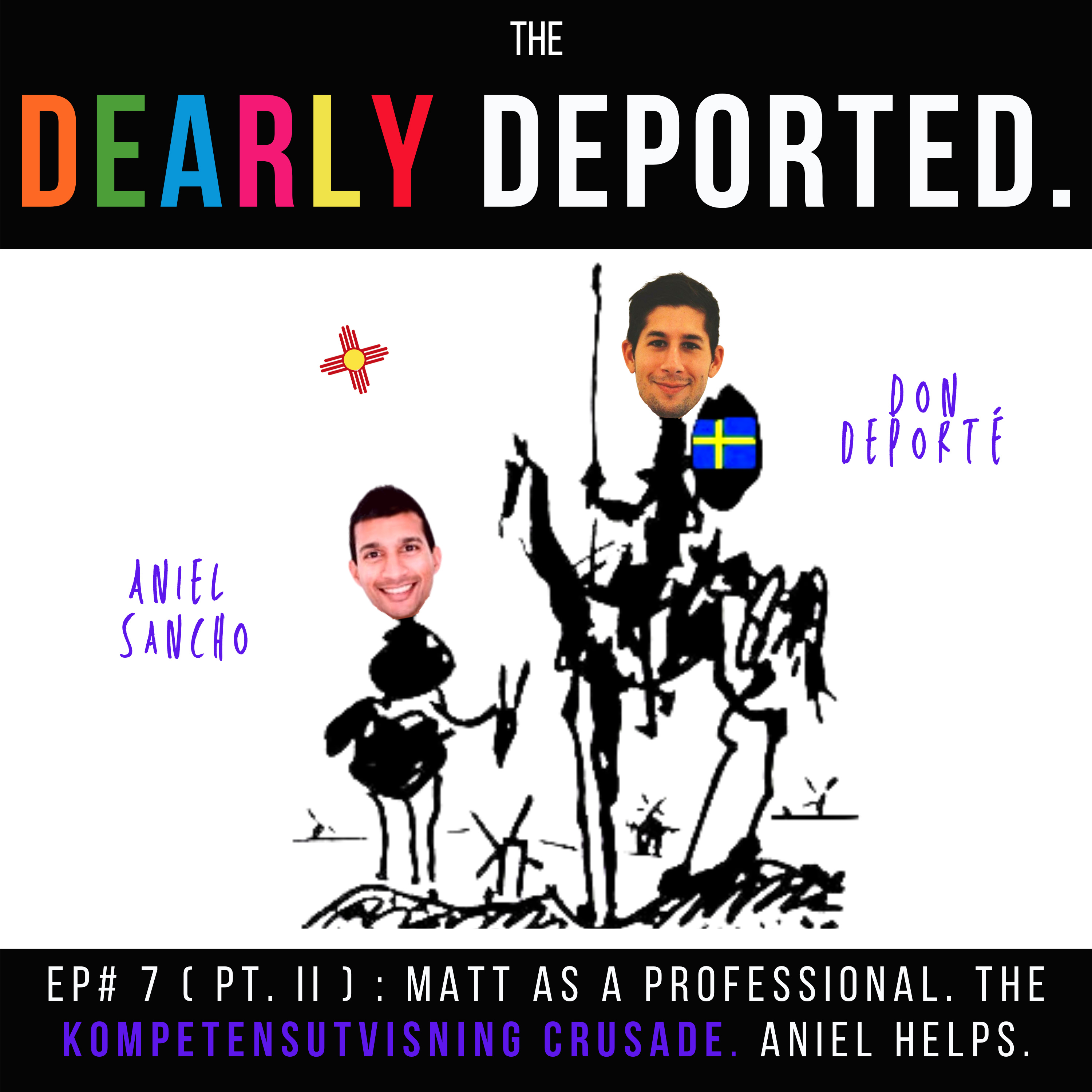 The Dearly Deported