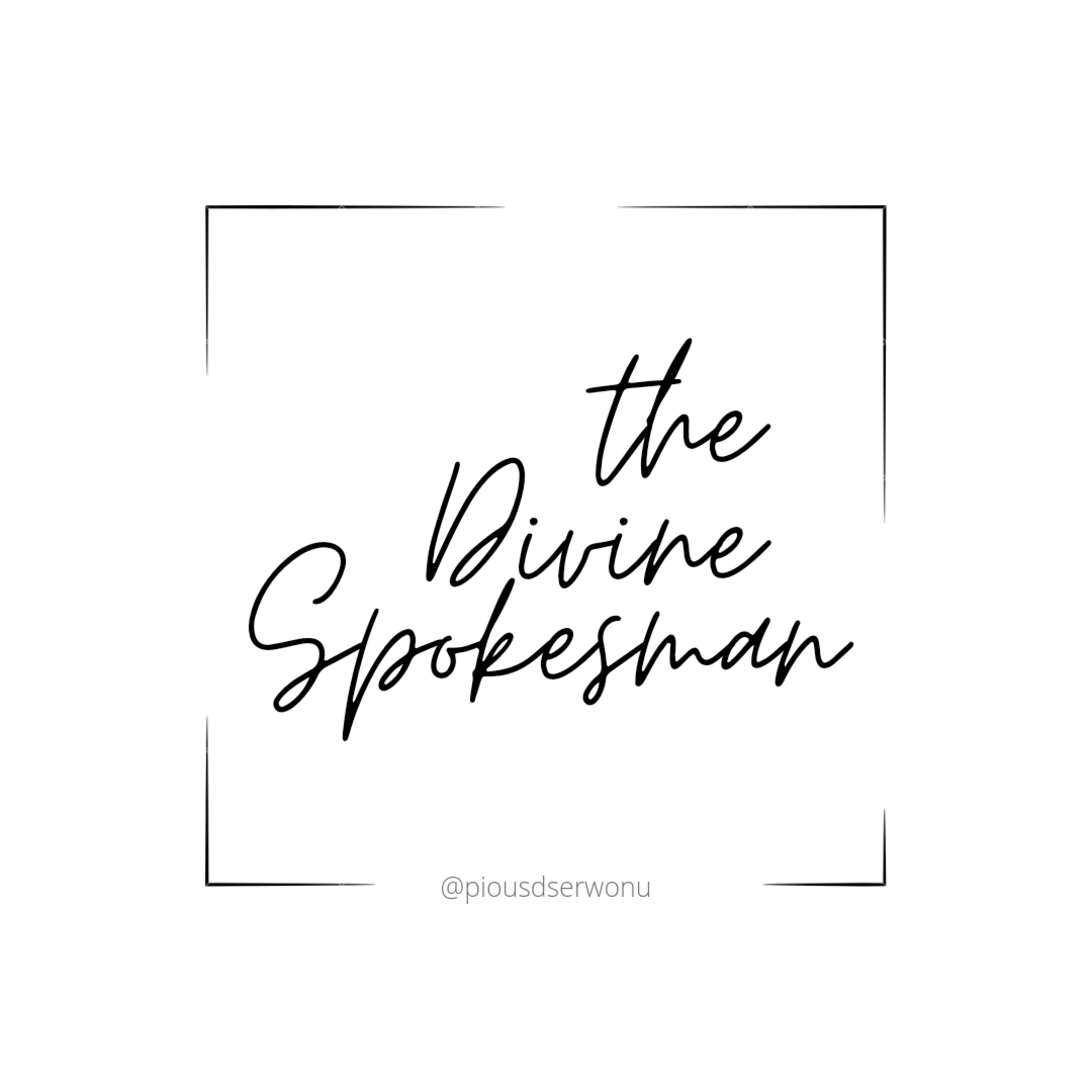 THE DIVINE SPOKESMAN  episode artwork
