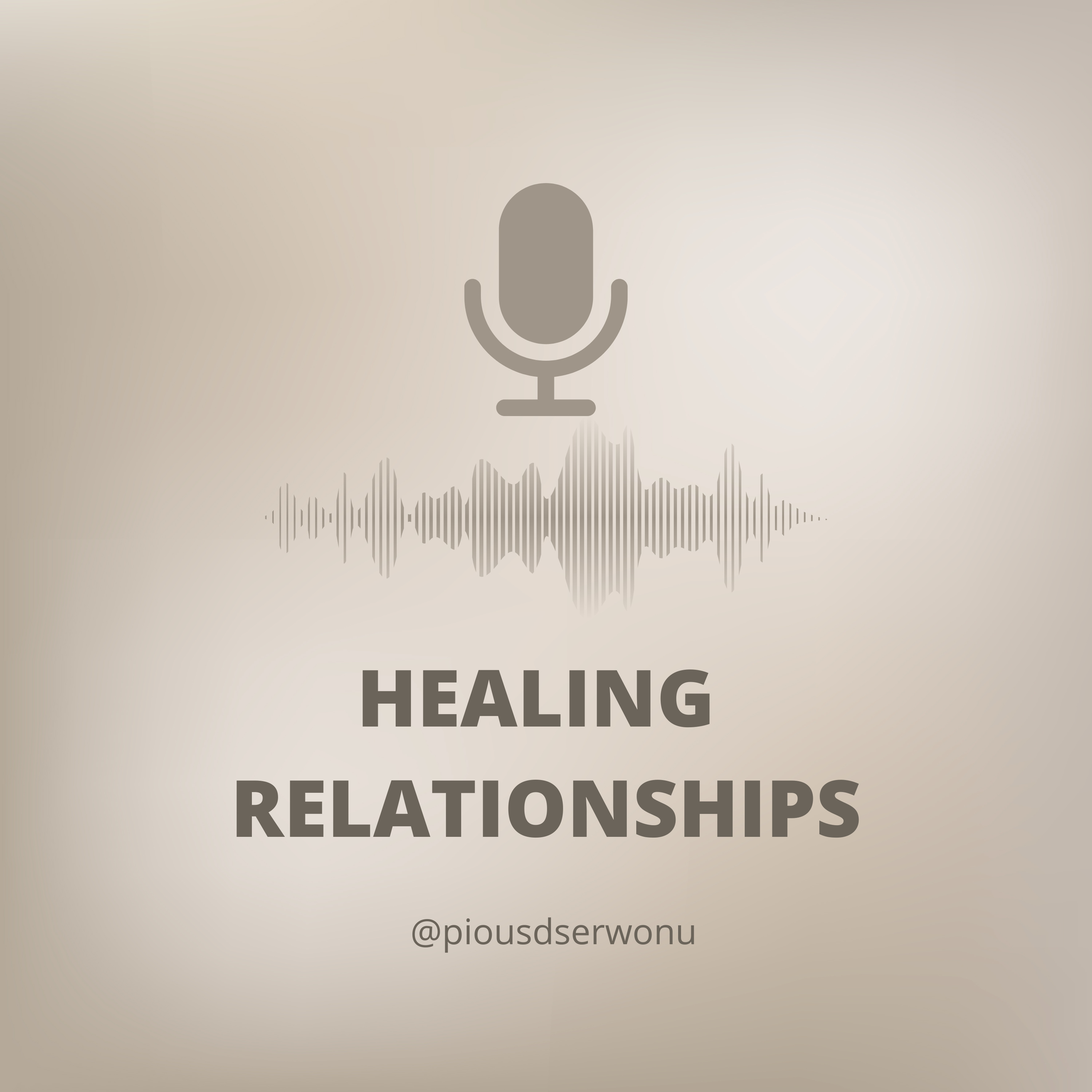 HEALING RELATIONSHIPS episode artwork