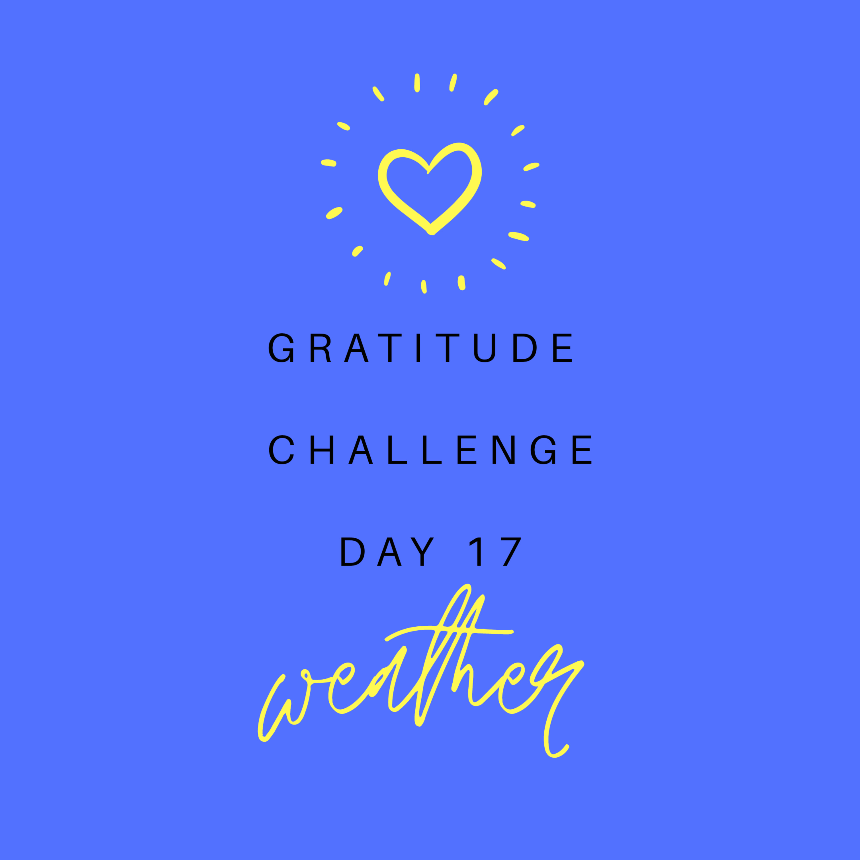 30 Days of Gratitude Challenge. Day 17 episode artwork