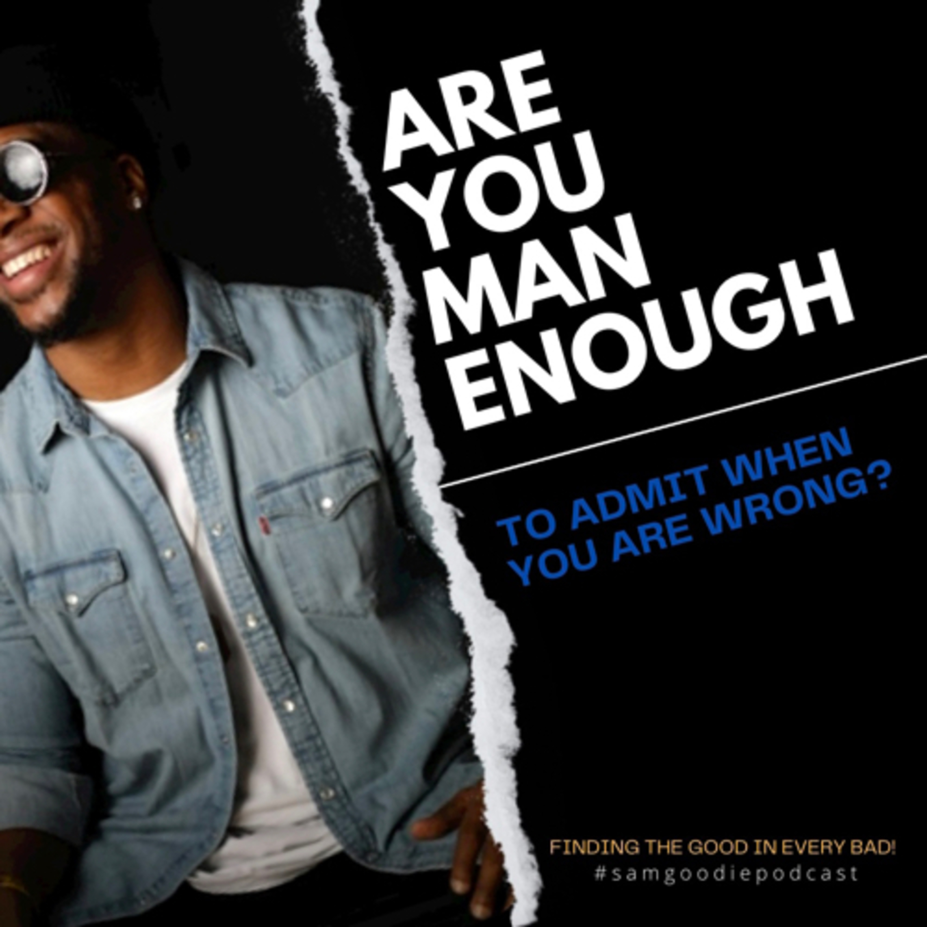 Are You Man Enough? episode artwork