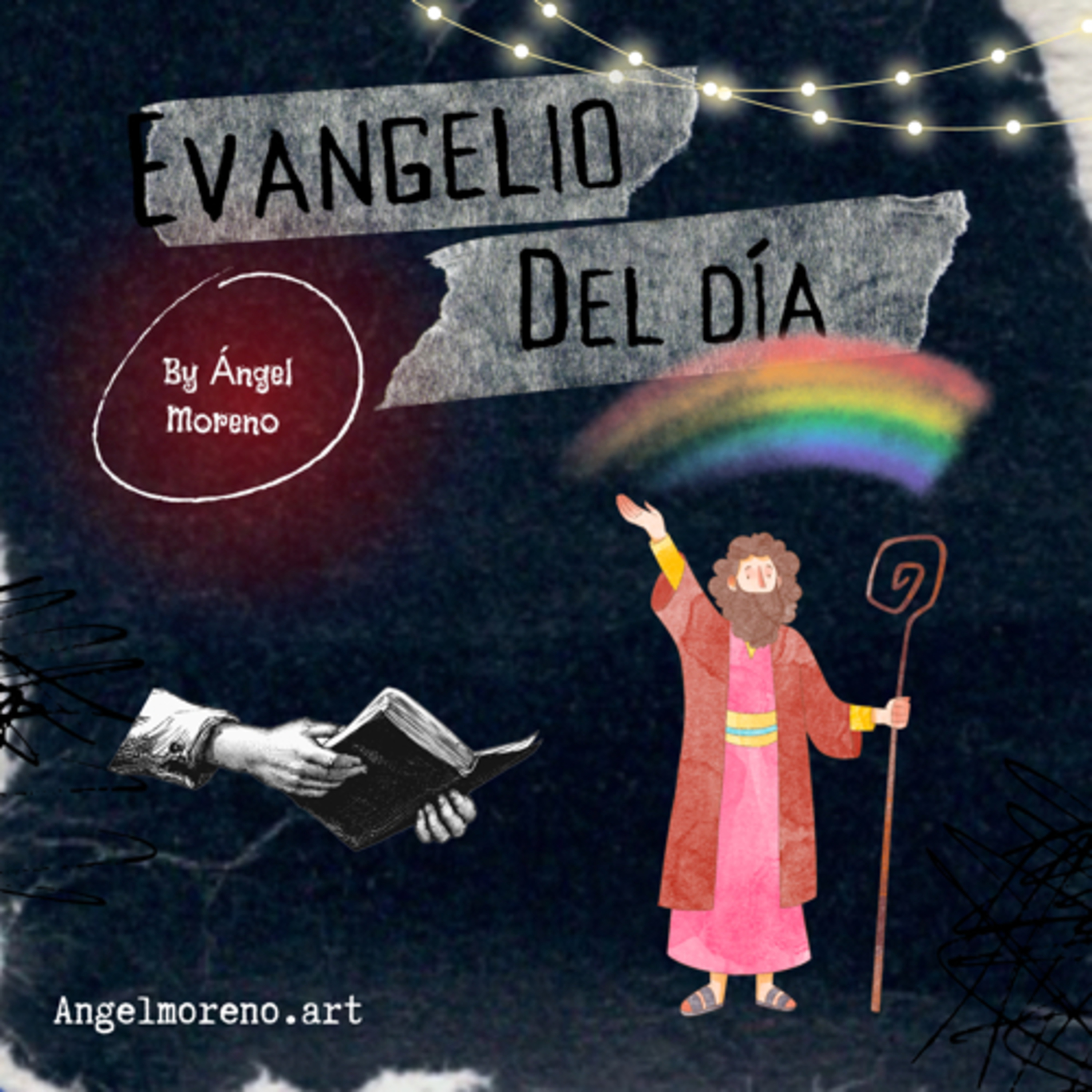 Evangelio del día by Angel Moreno