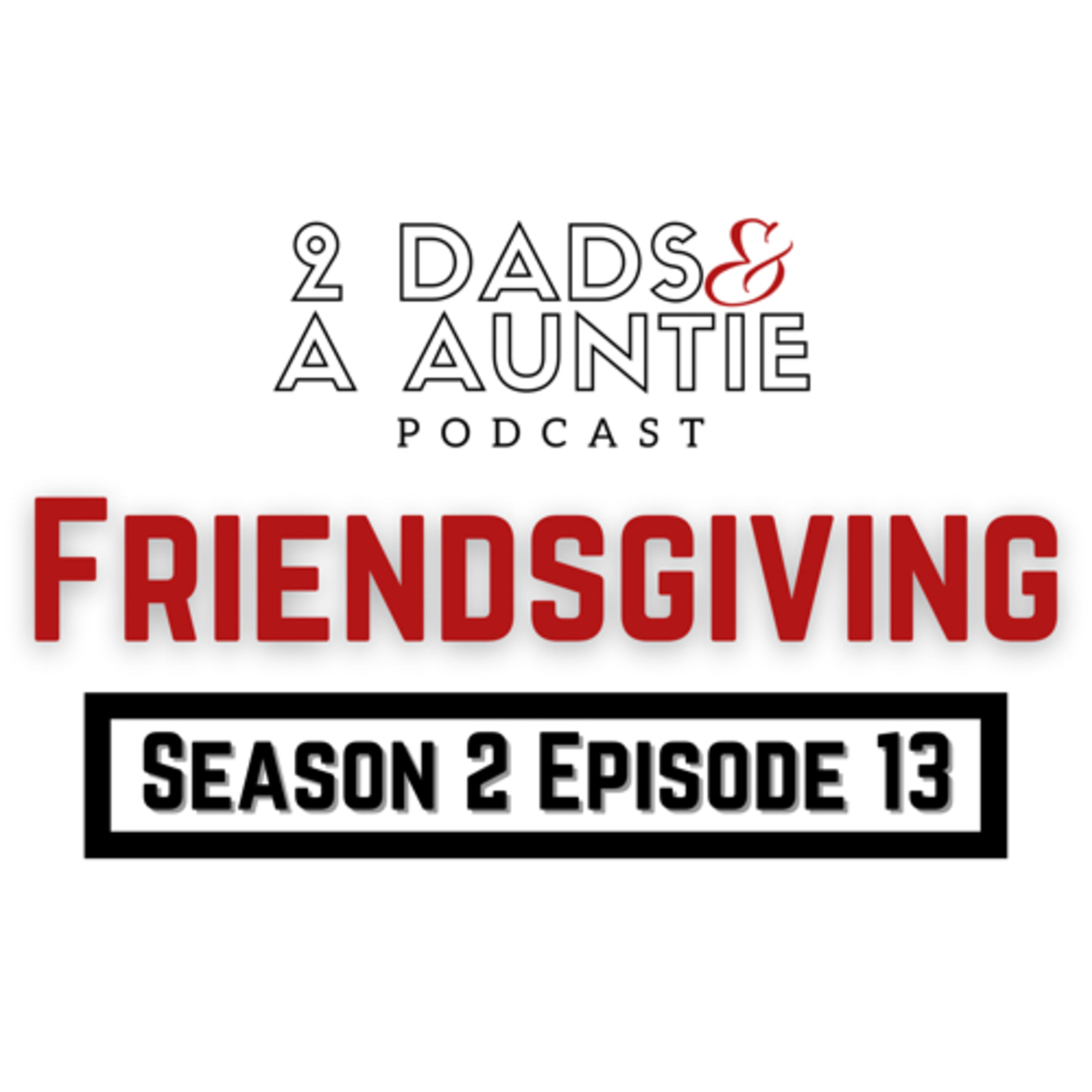 Friendsgiving episode artwork