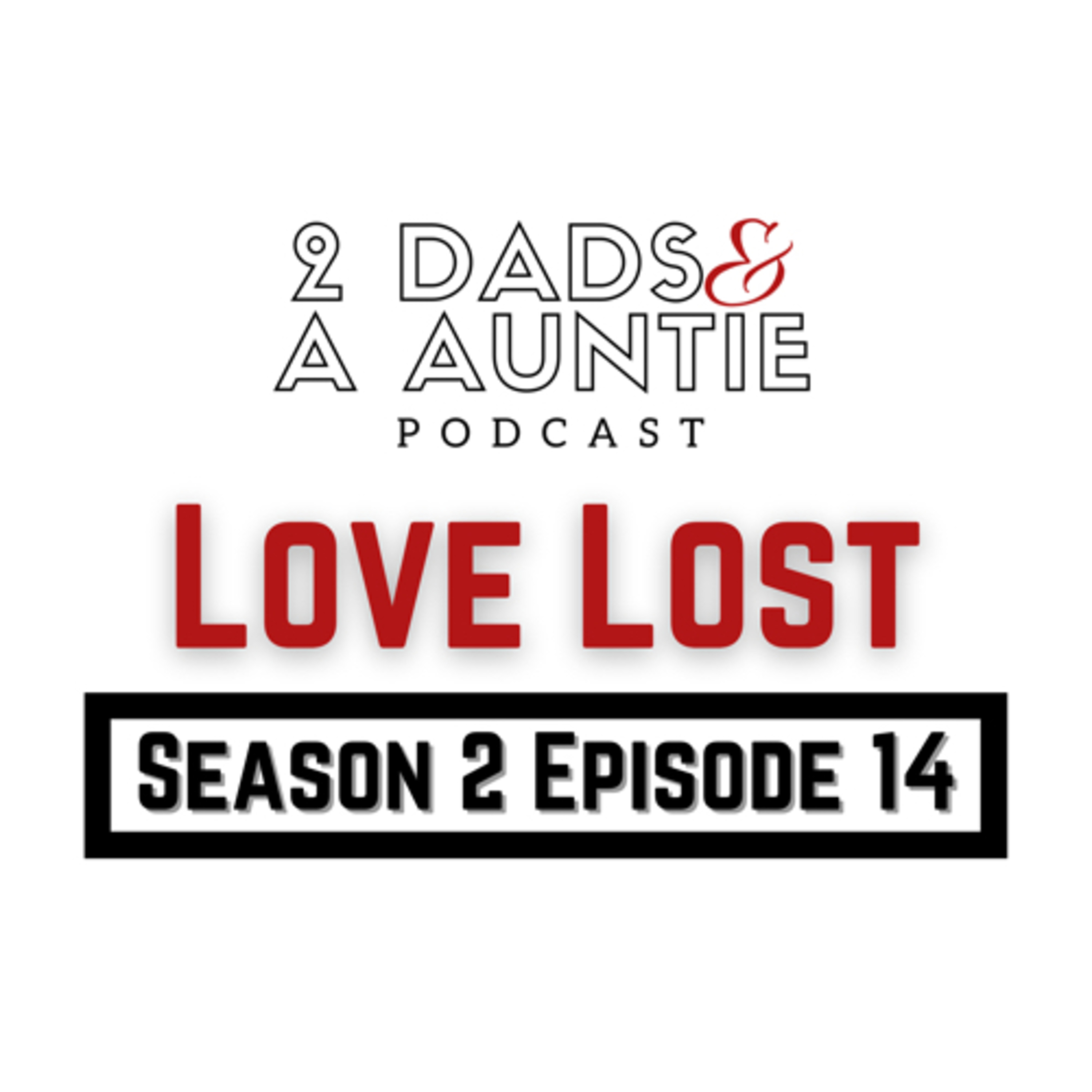 Love Lost episode artwork