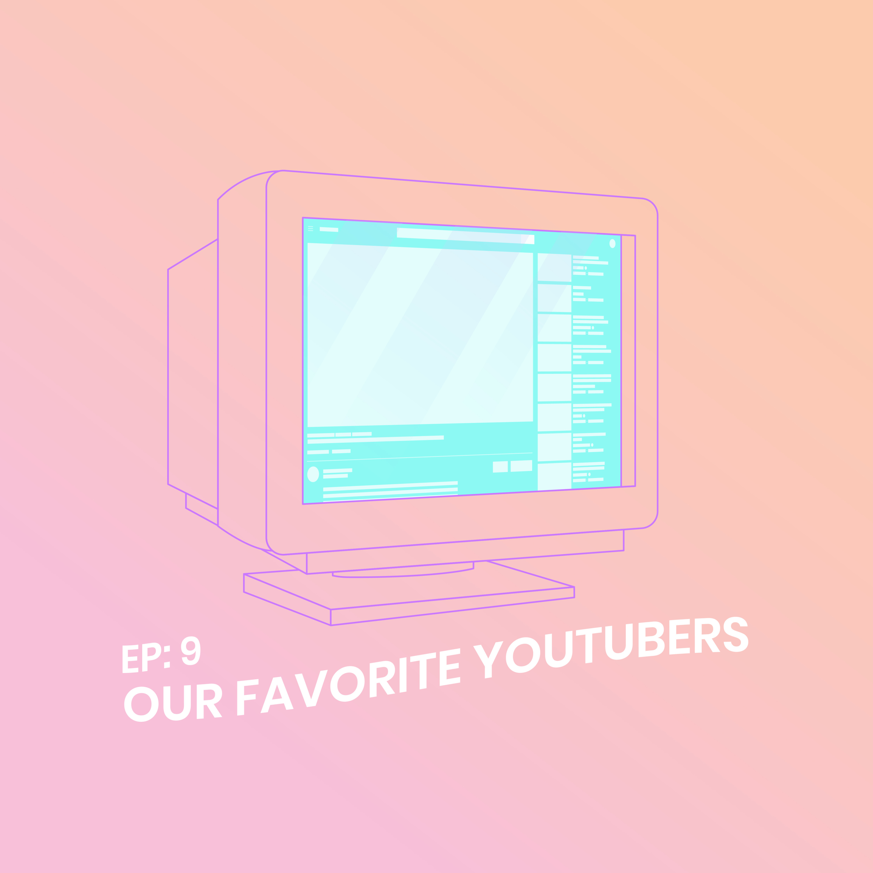 Our Favorite Youtubers episode artwork