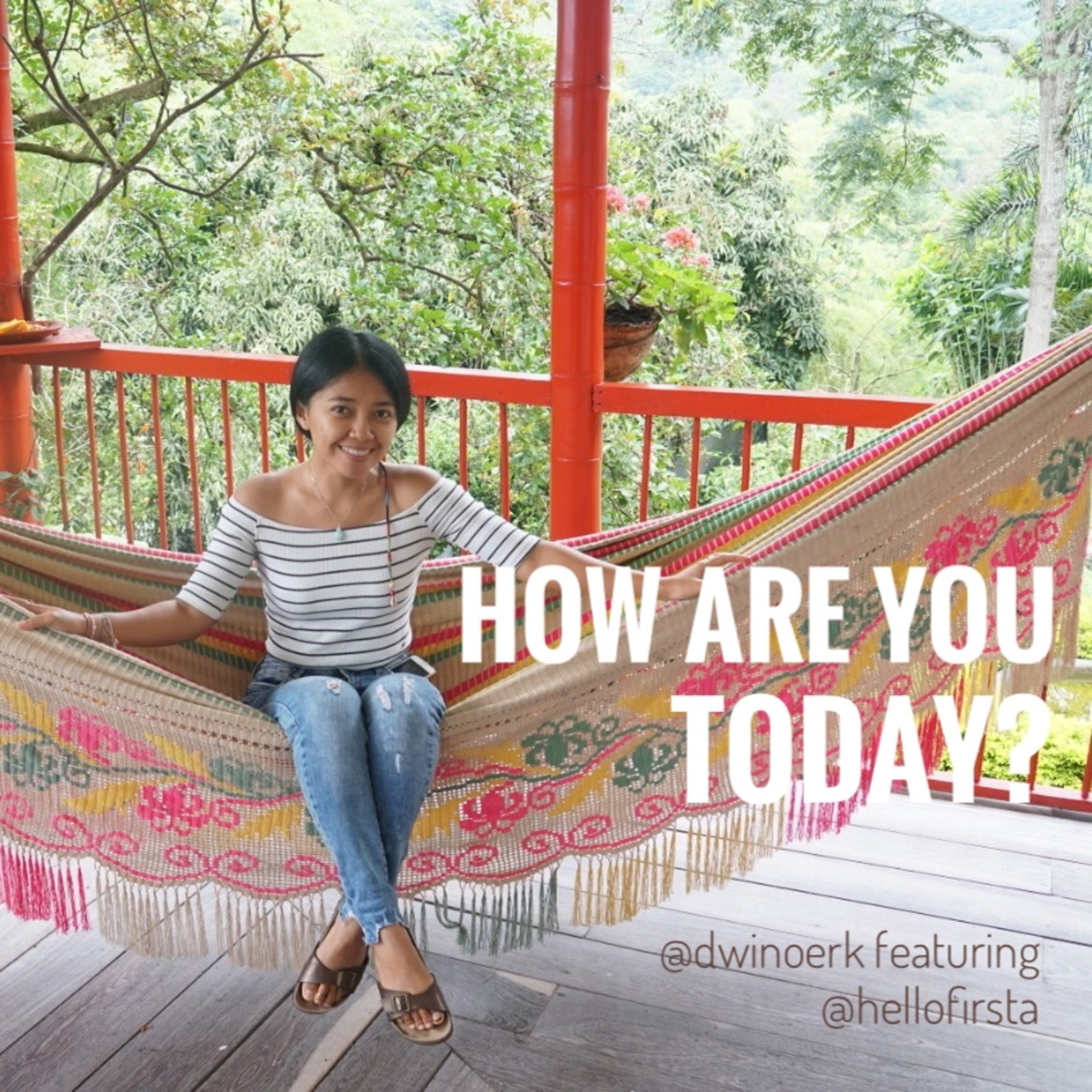 How Are You Today?