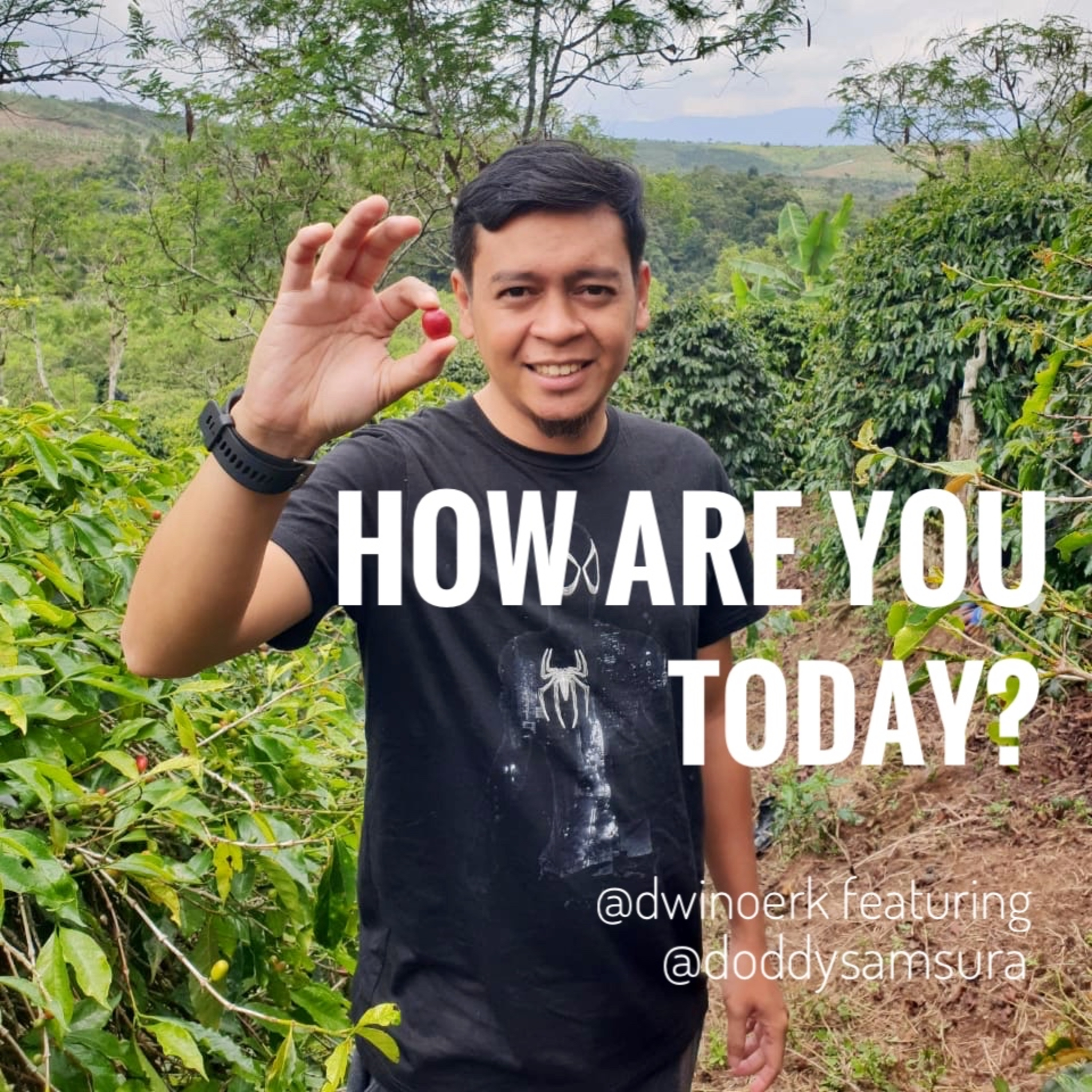 How Are You Today?