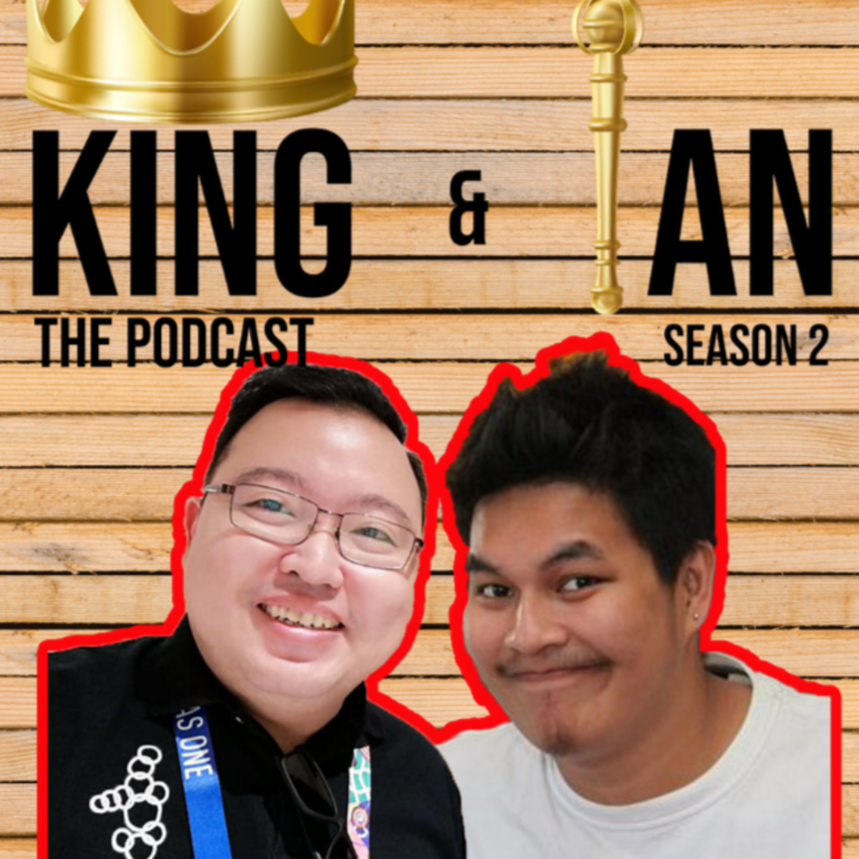 King and Ian - The Podcast