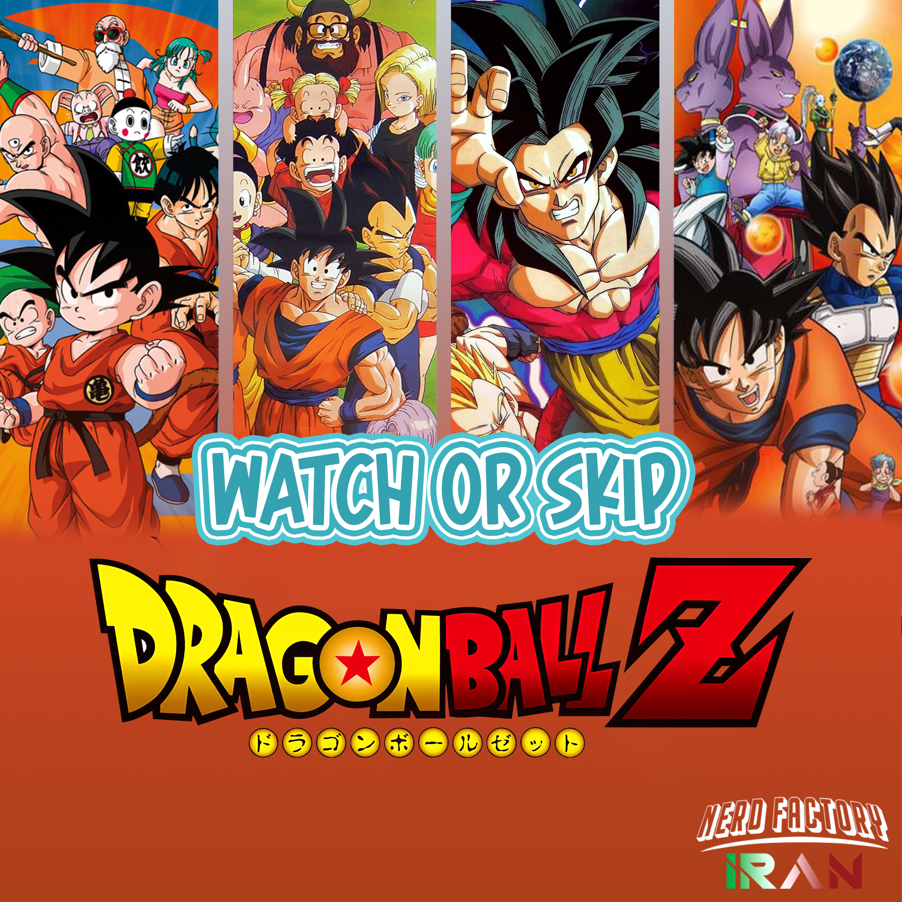 کاور Watch or Skip - Dragon Ball Z Part 1