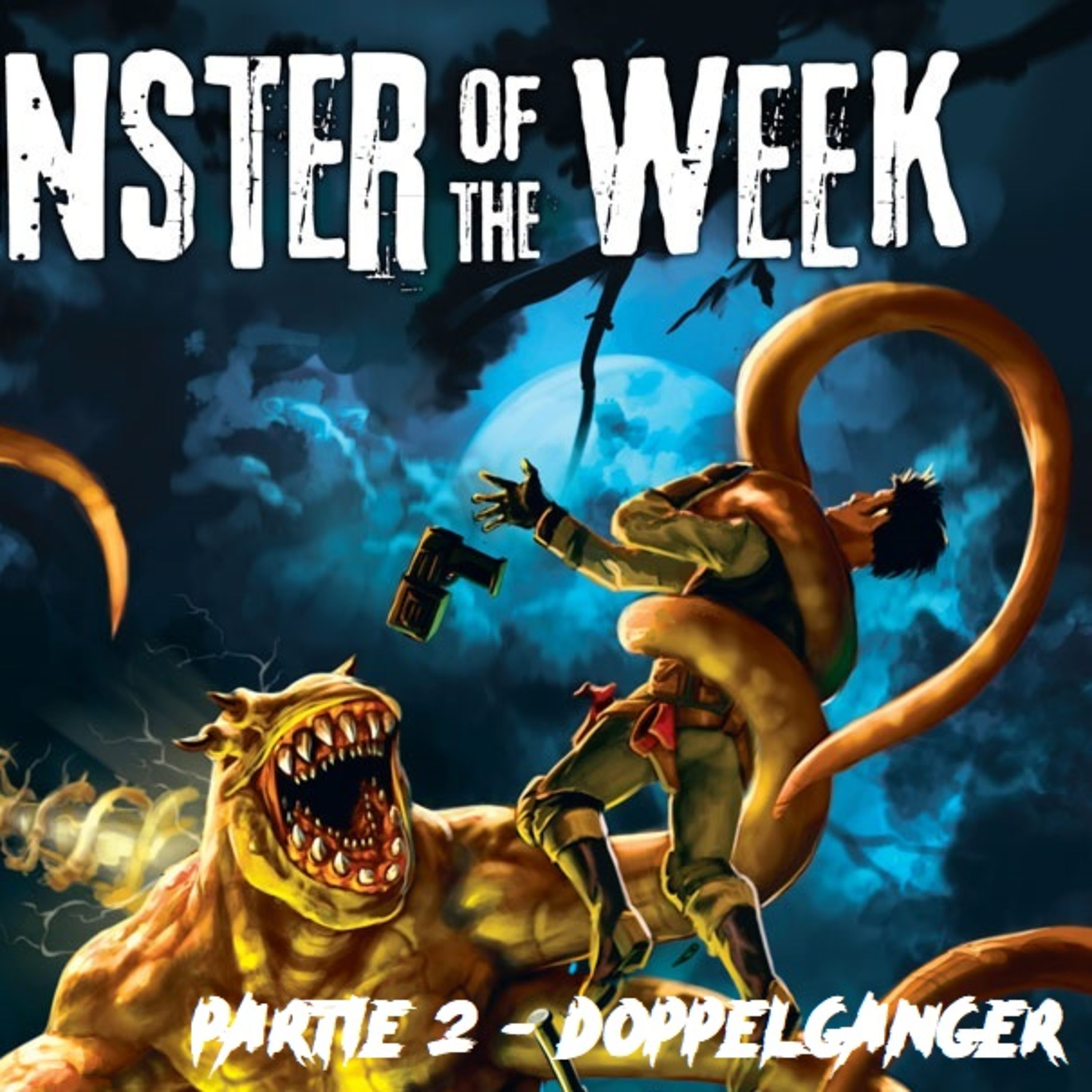 Monster of the Week Médieval - Partie 2 - Doppelgänger