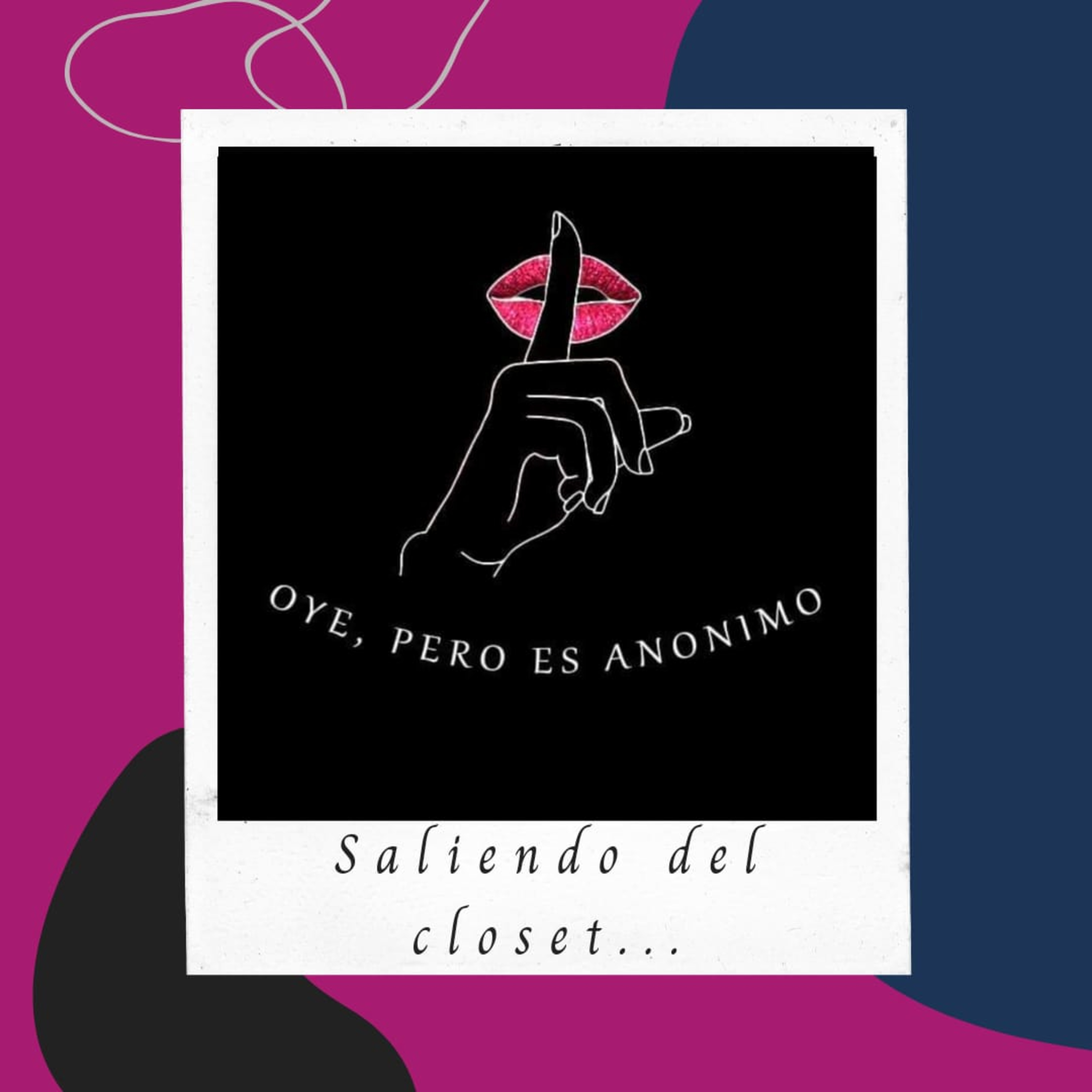 Oye... Pero es Anónimo