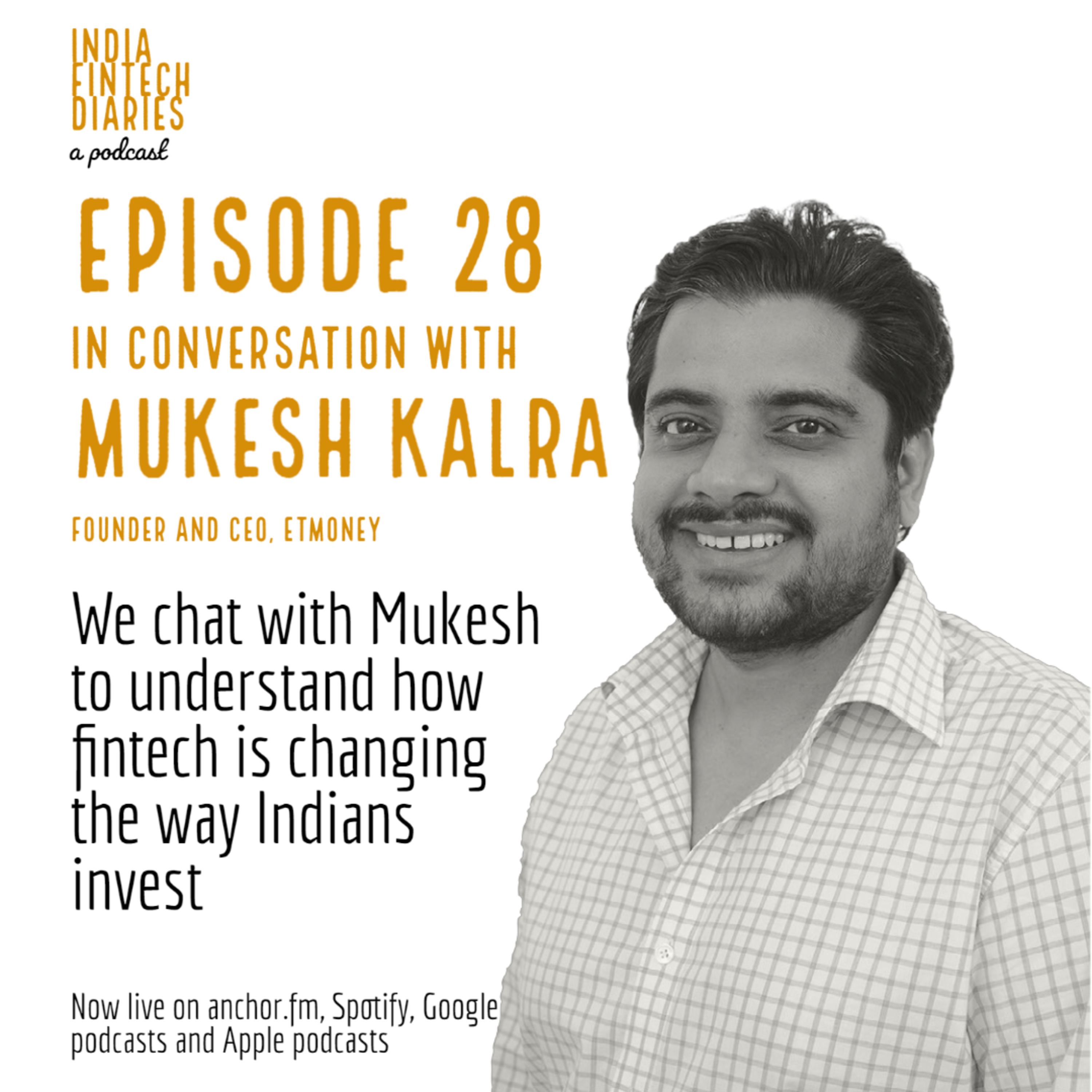 The India FinTech Diaries
