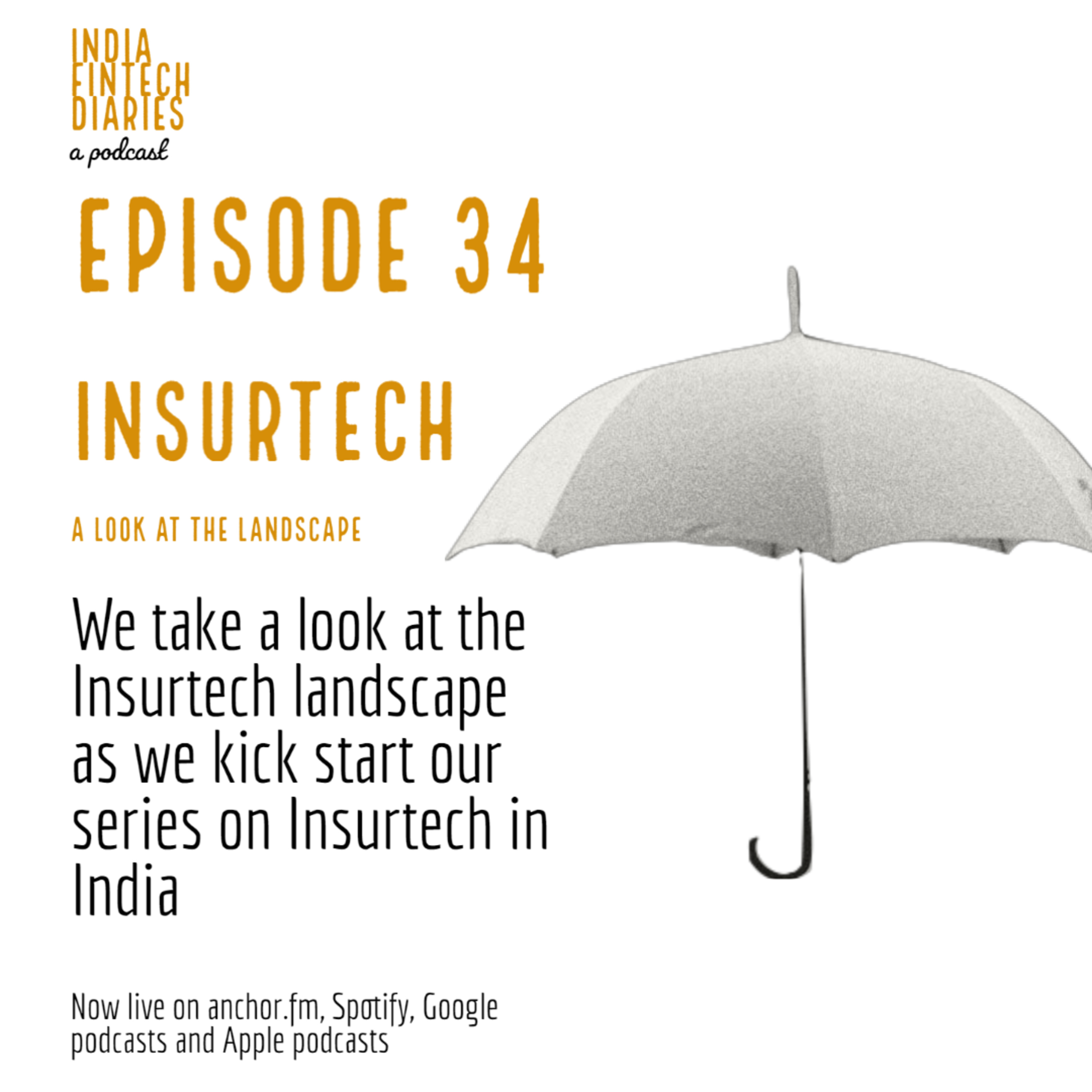 The India FinTech Diaries