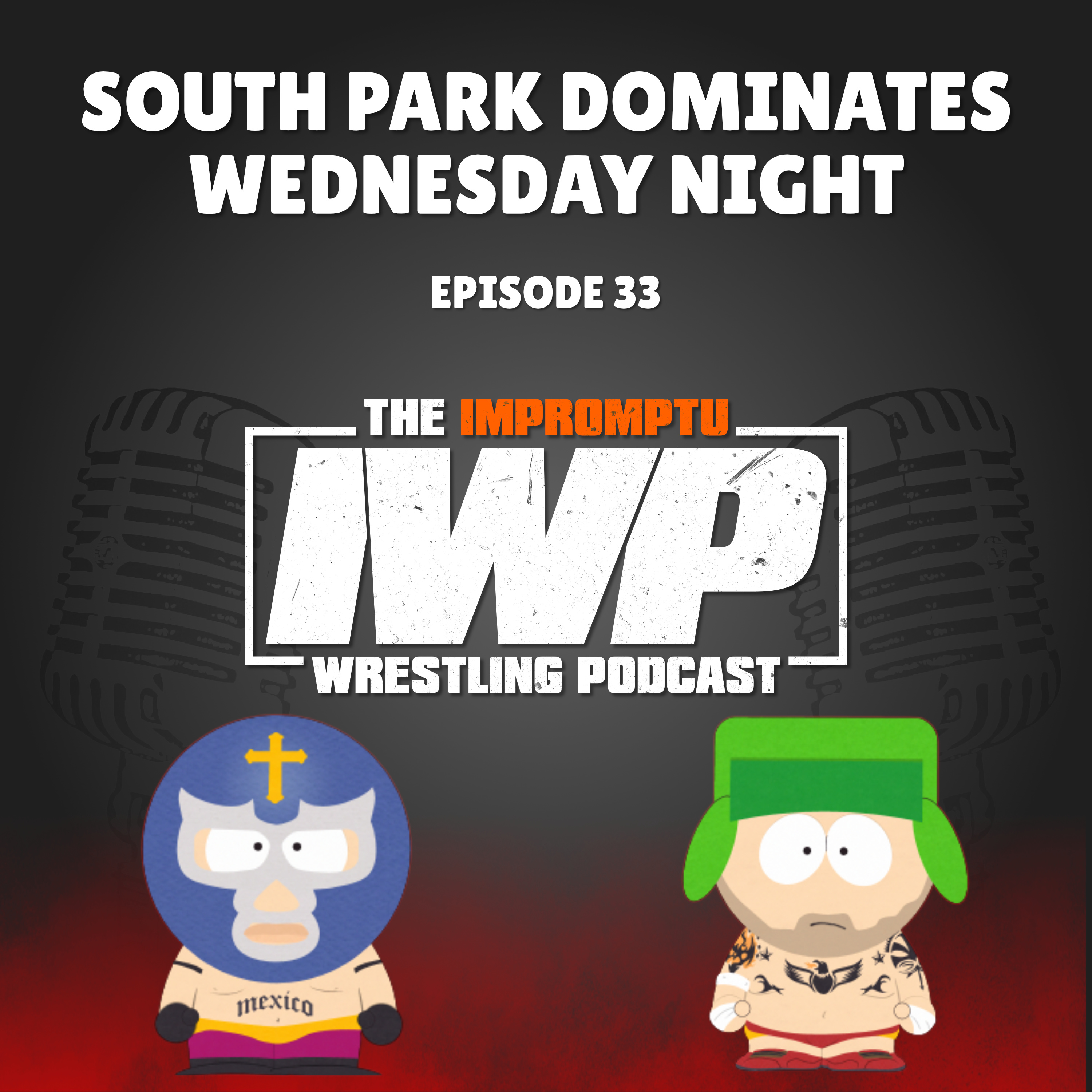 The Impromptu Wrestling Podcast