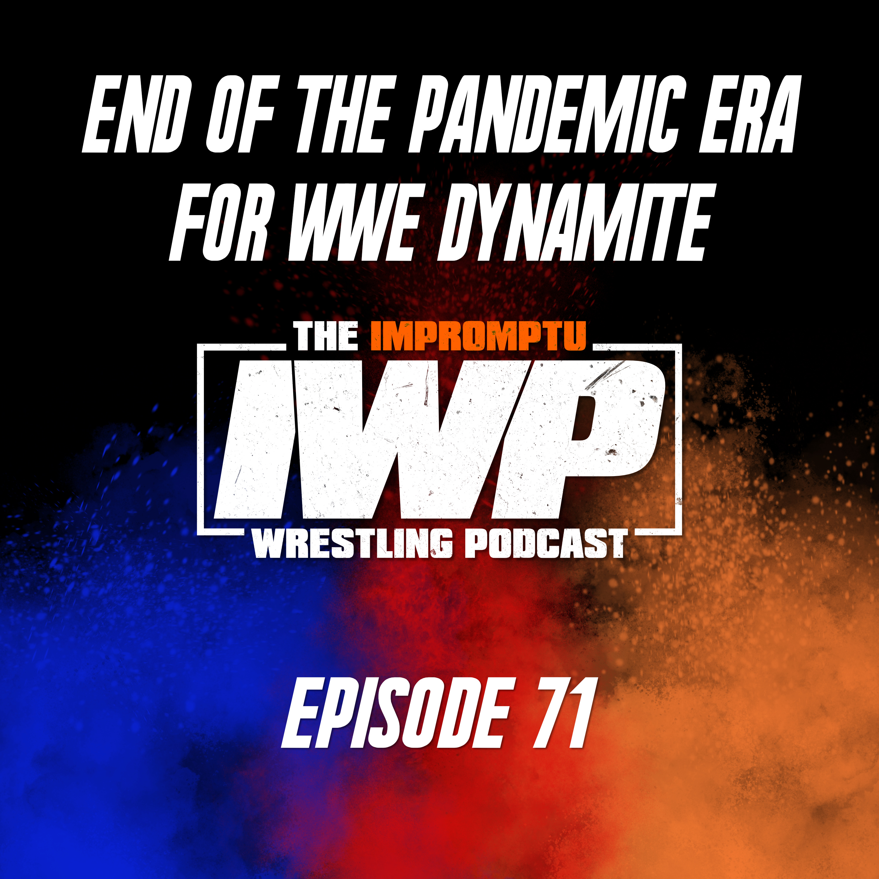 The Impromptu Wrestling Podcast