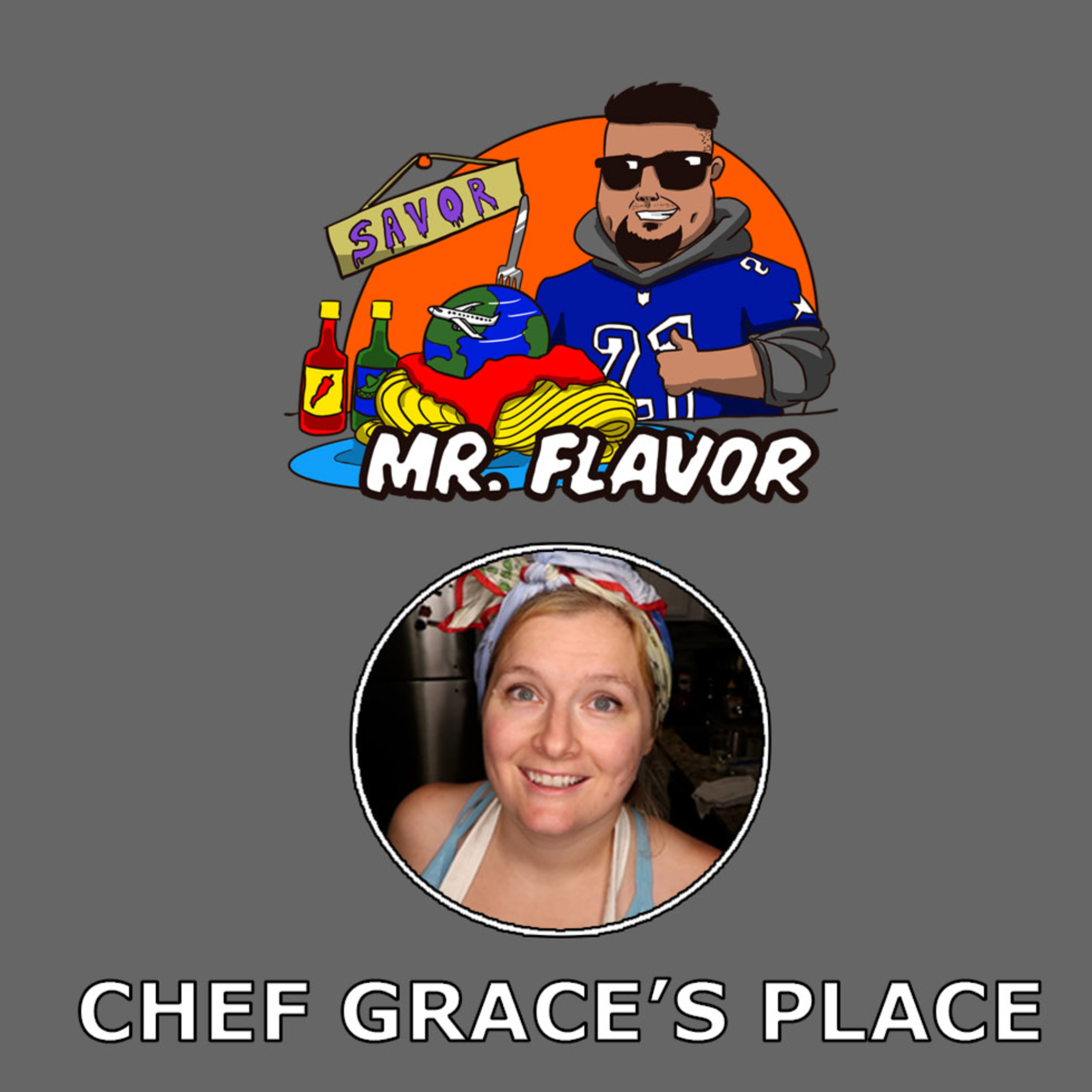 Chef Grace\'s Place Podcast