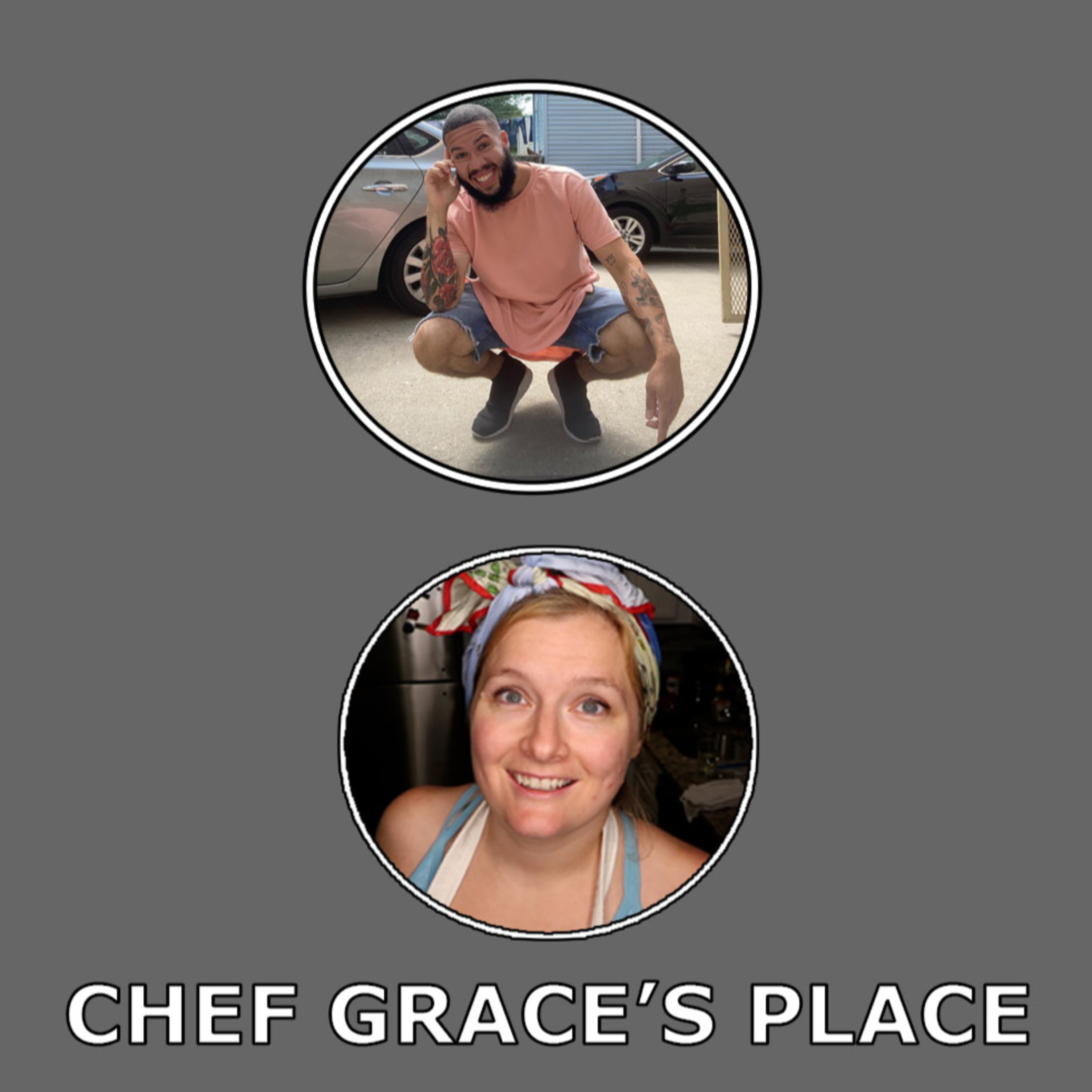 Chef Grace\'s Place Podcast
