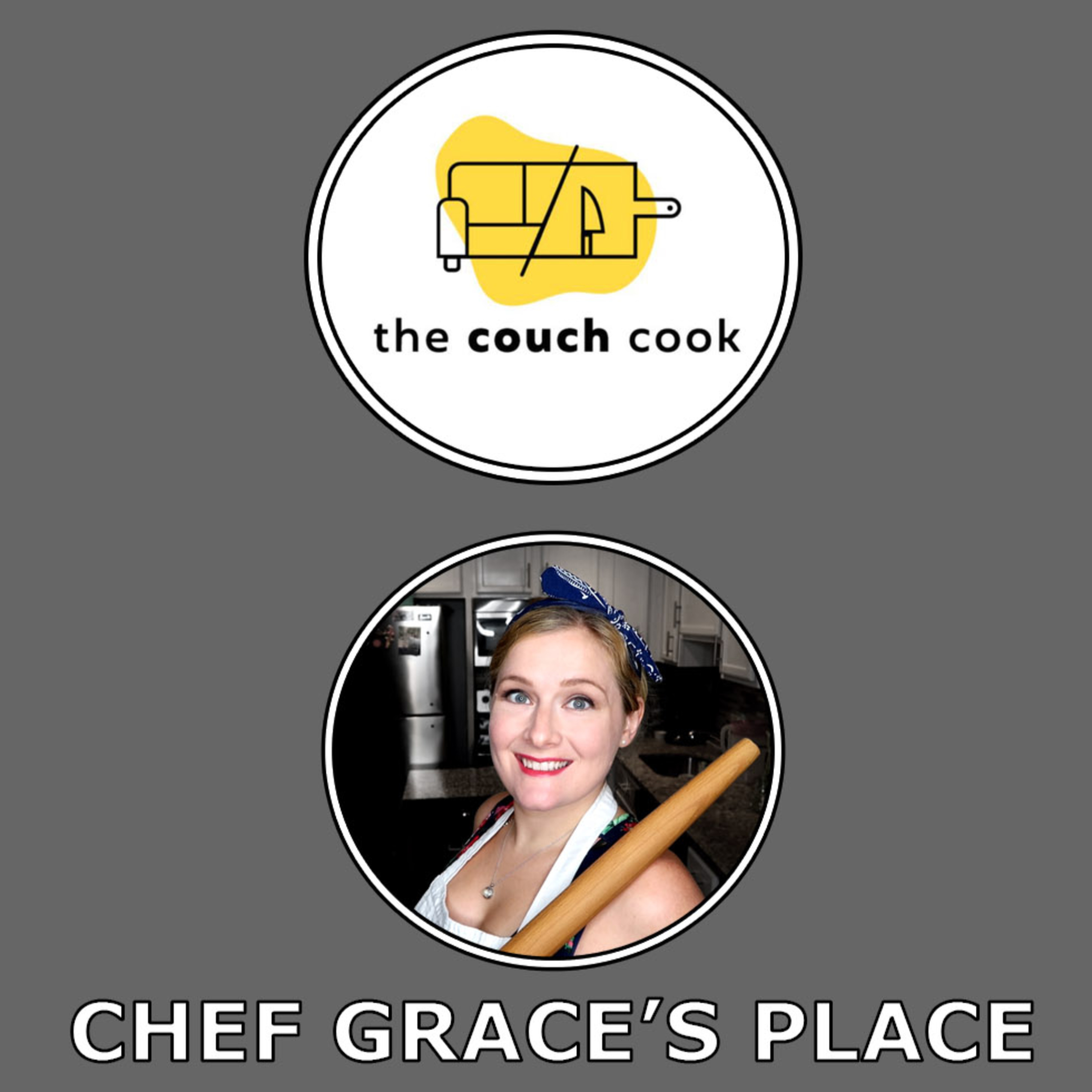 Chef Grace\'s Place Podcast