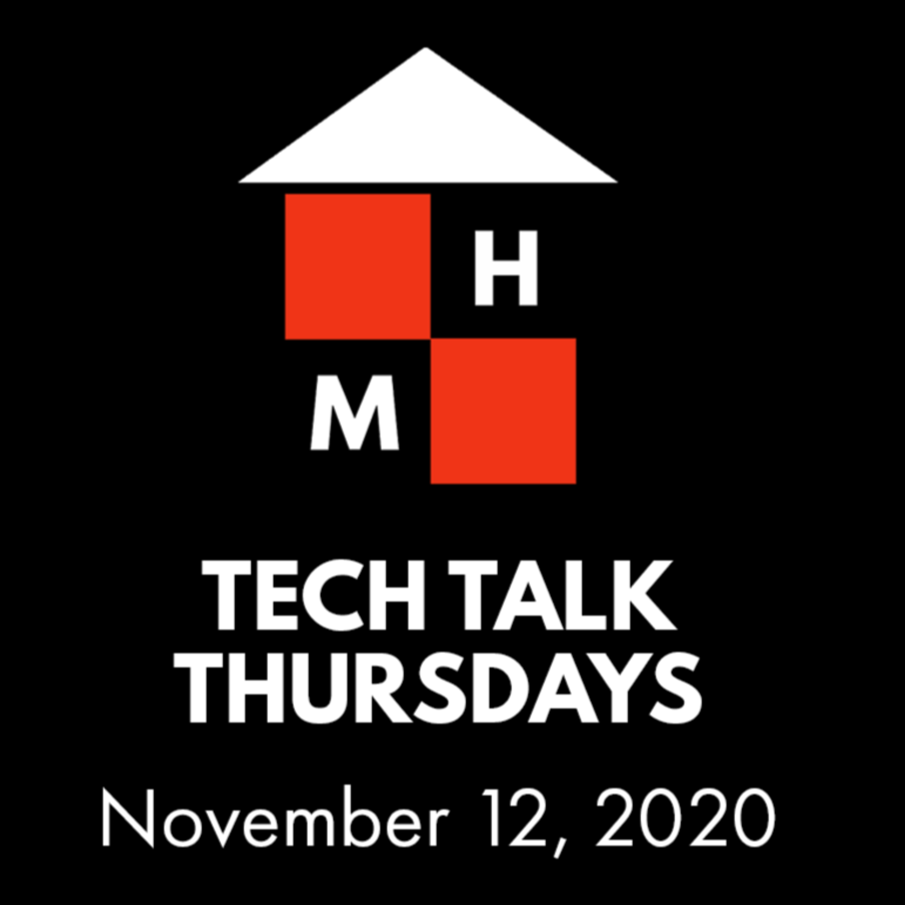 Tech Talk Thursday (11/12/2020) thumbnail