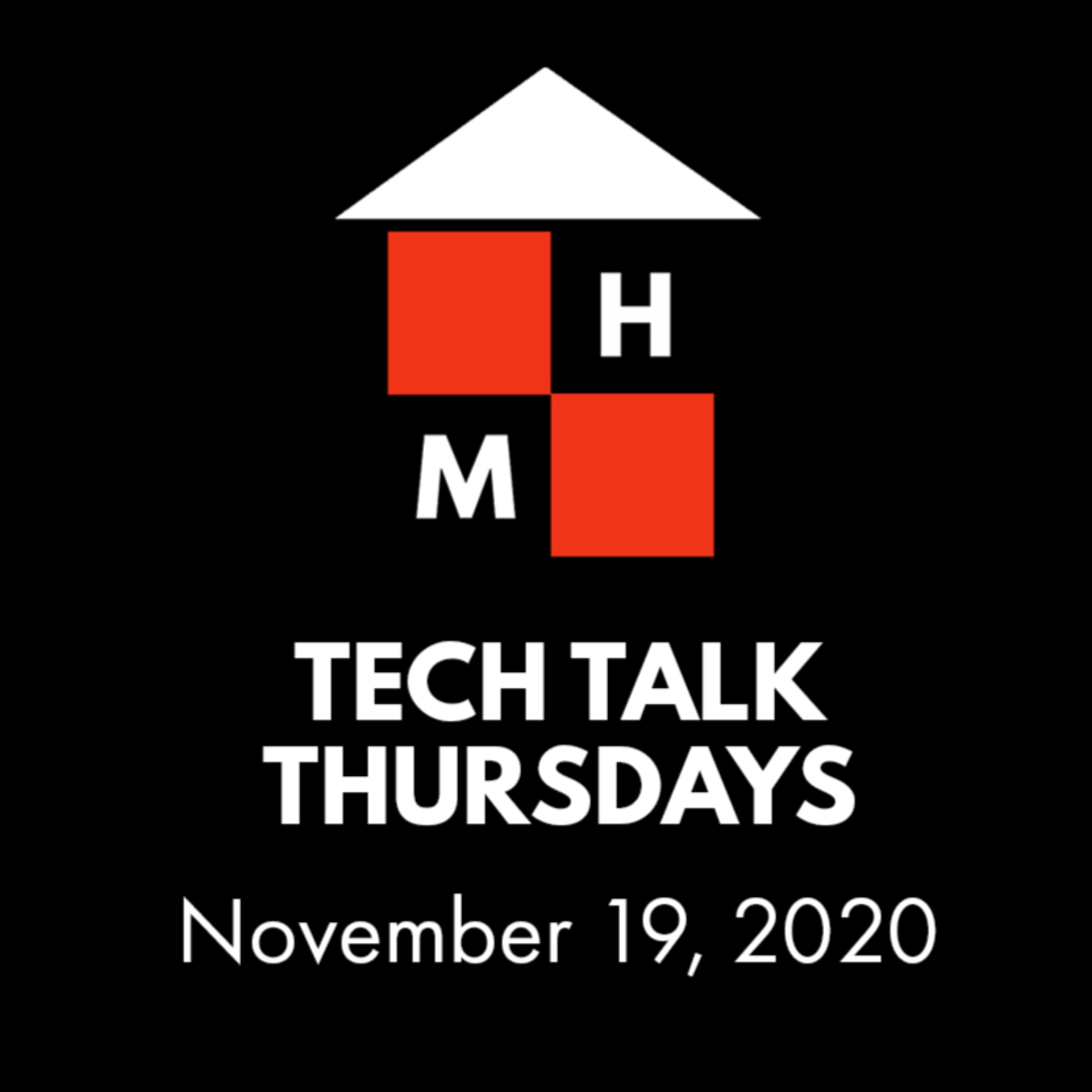 Tech Talk Thursday (11/19/2020) thumbnail