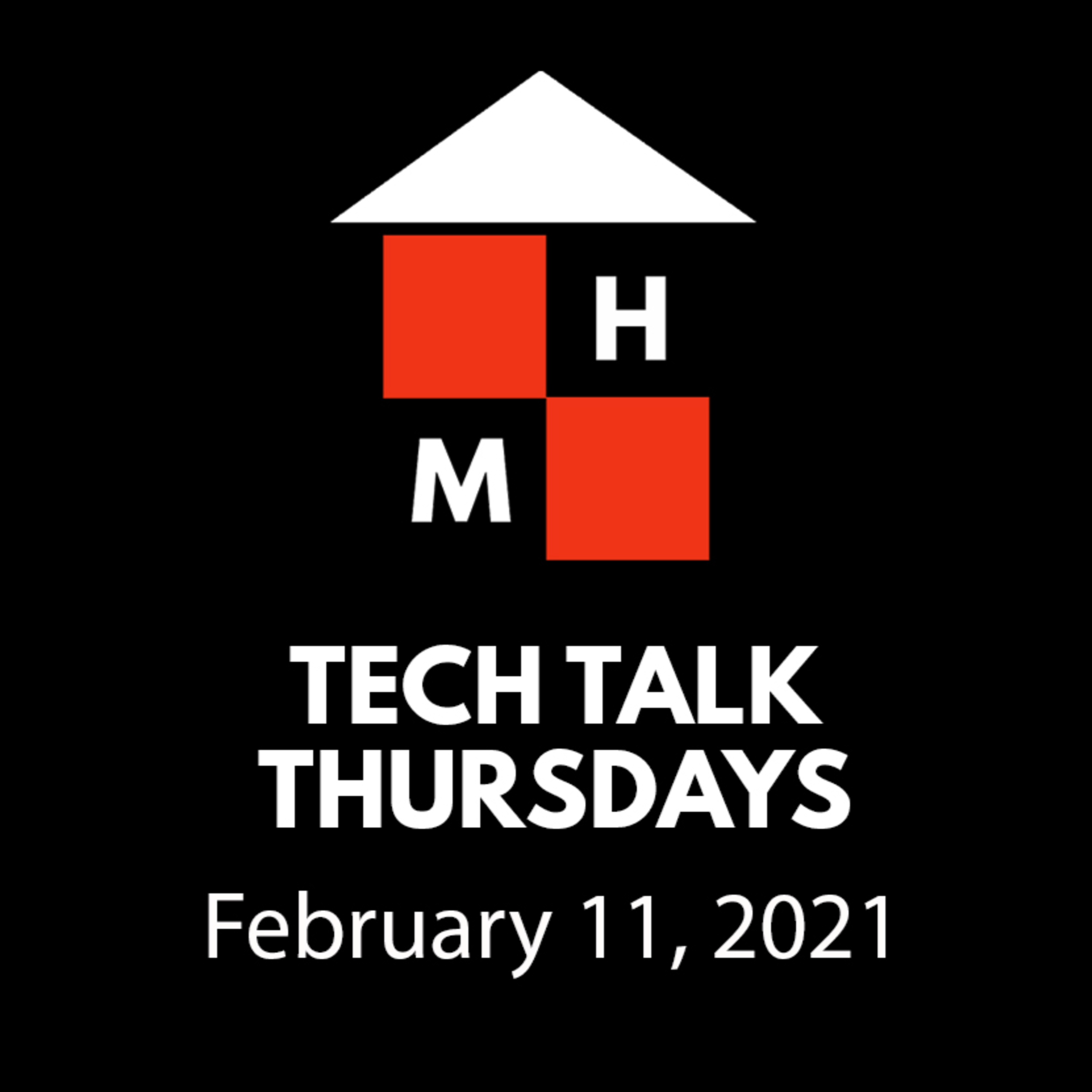 Tech Talk Thursdays Episode #17 (02/11/2021) thumbnail