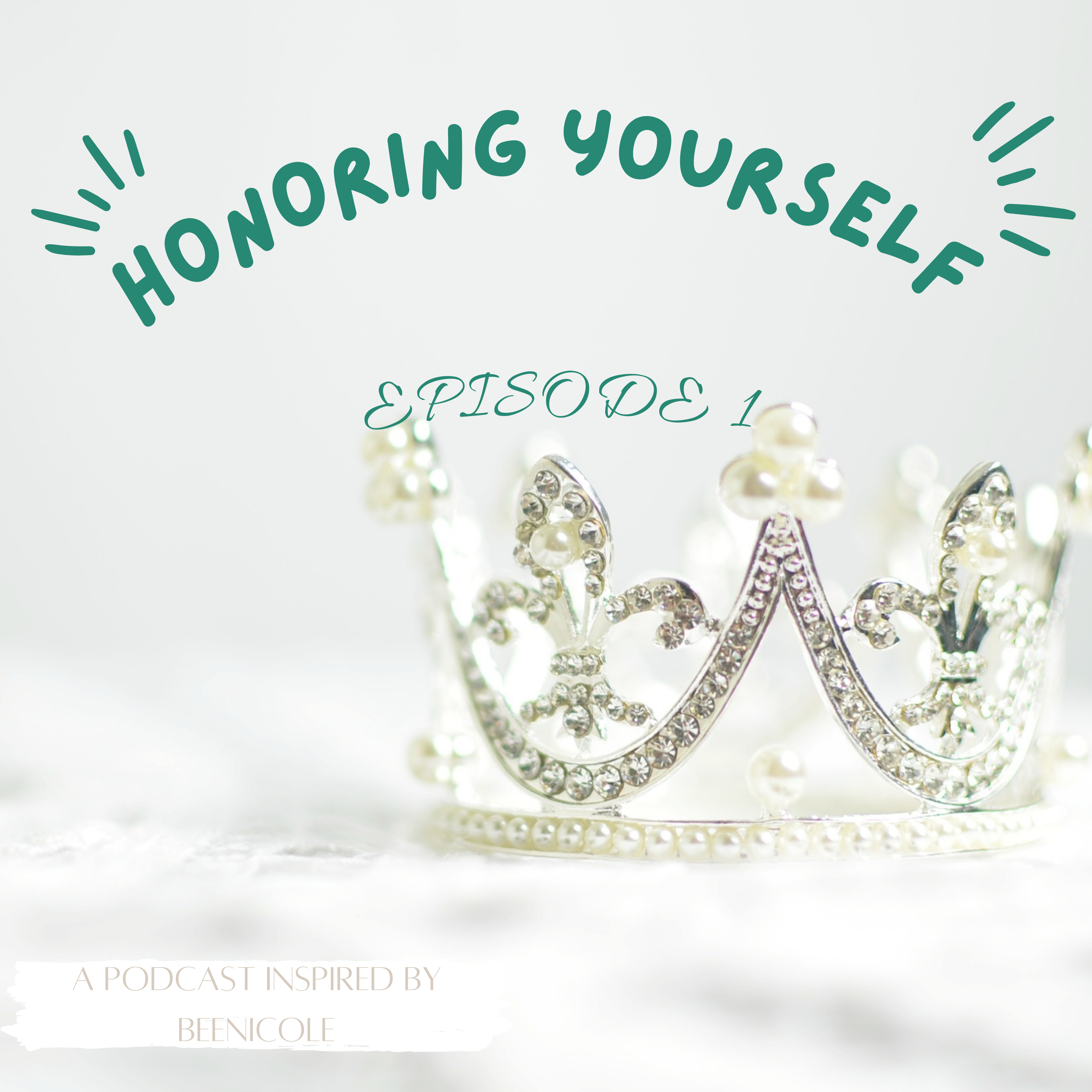 Honoring Yourself episode artwork