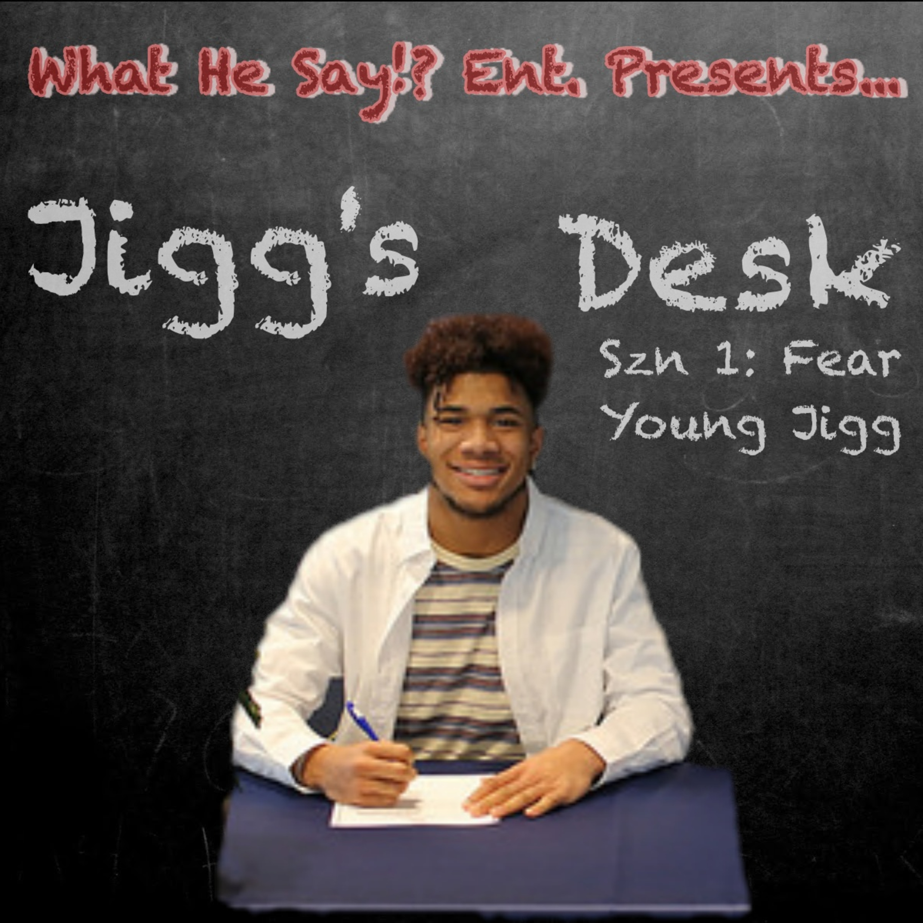 WHSE Presents Young Jiggward\'s Desk