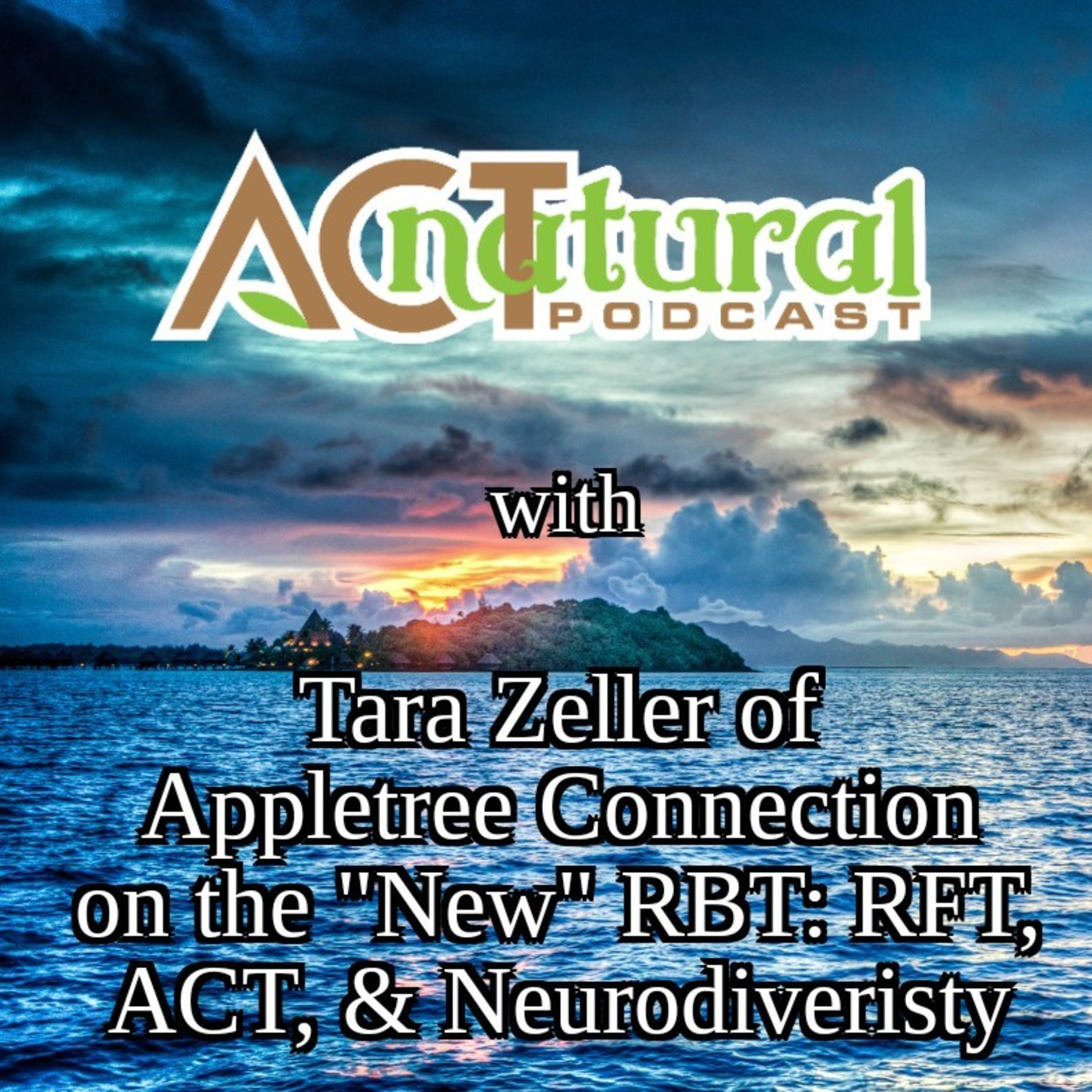 ACT natural Podcast