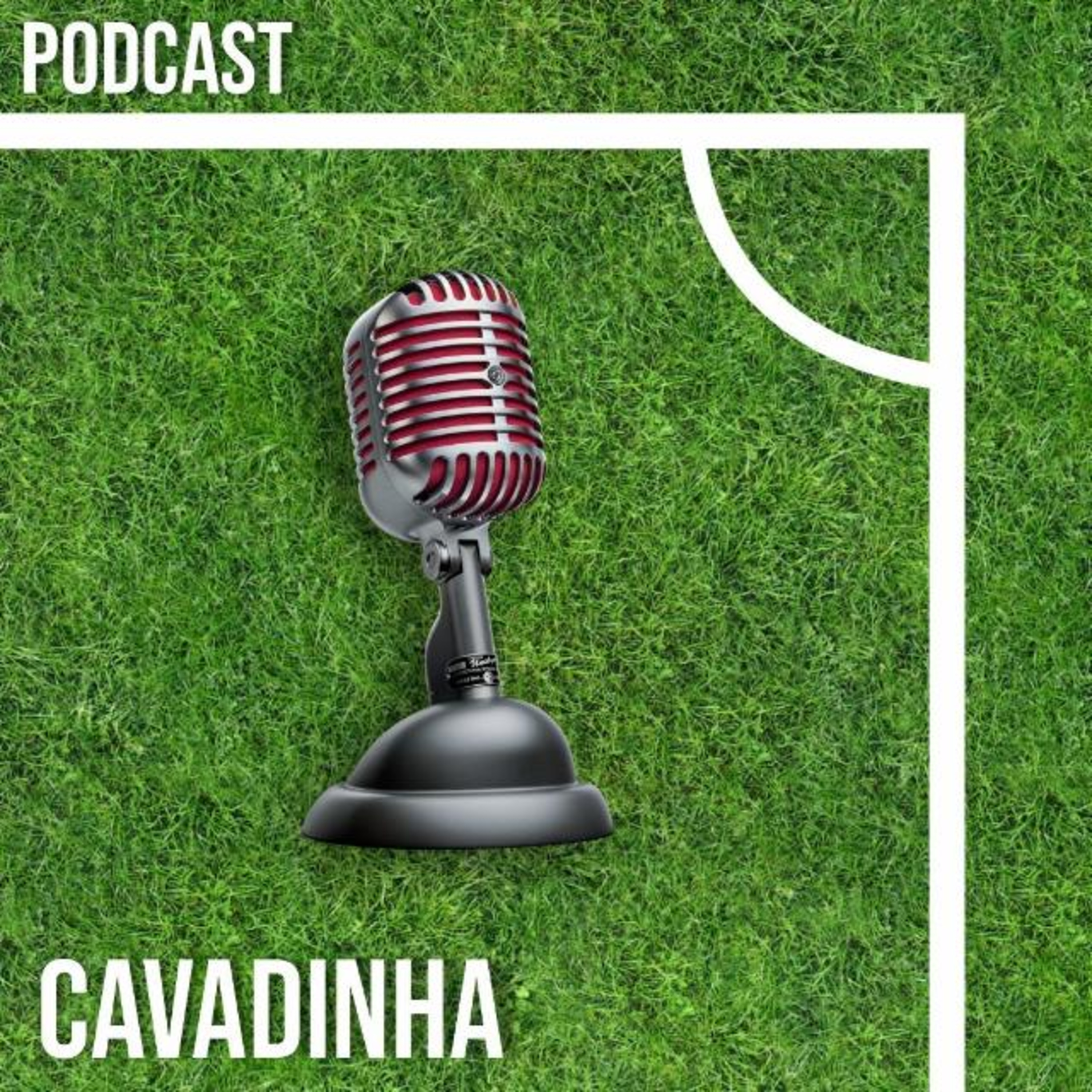 Podcast Cavadinha #1