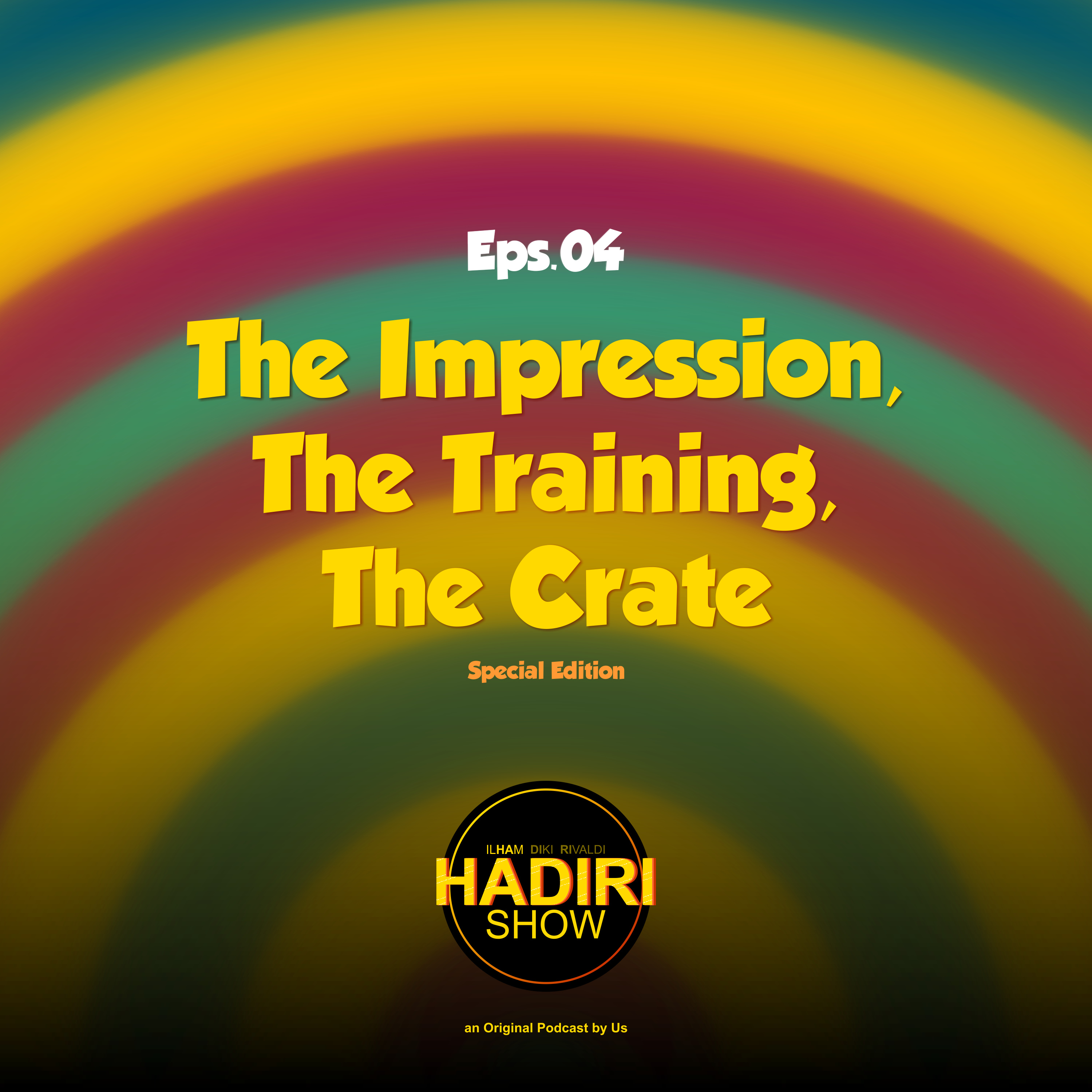 The Impression, The Training, The Crate | HADIRI SHOW - PUBG MOBILE 101 (Eps. 4) episode artwork