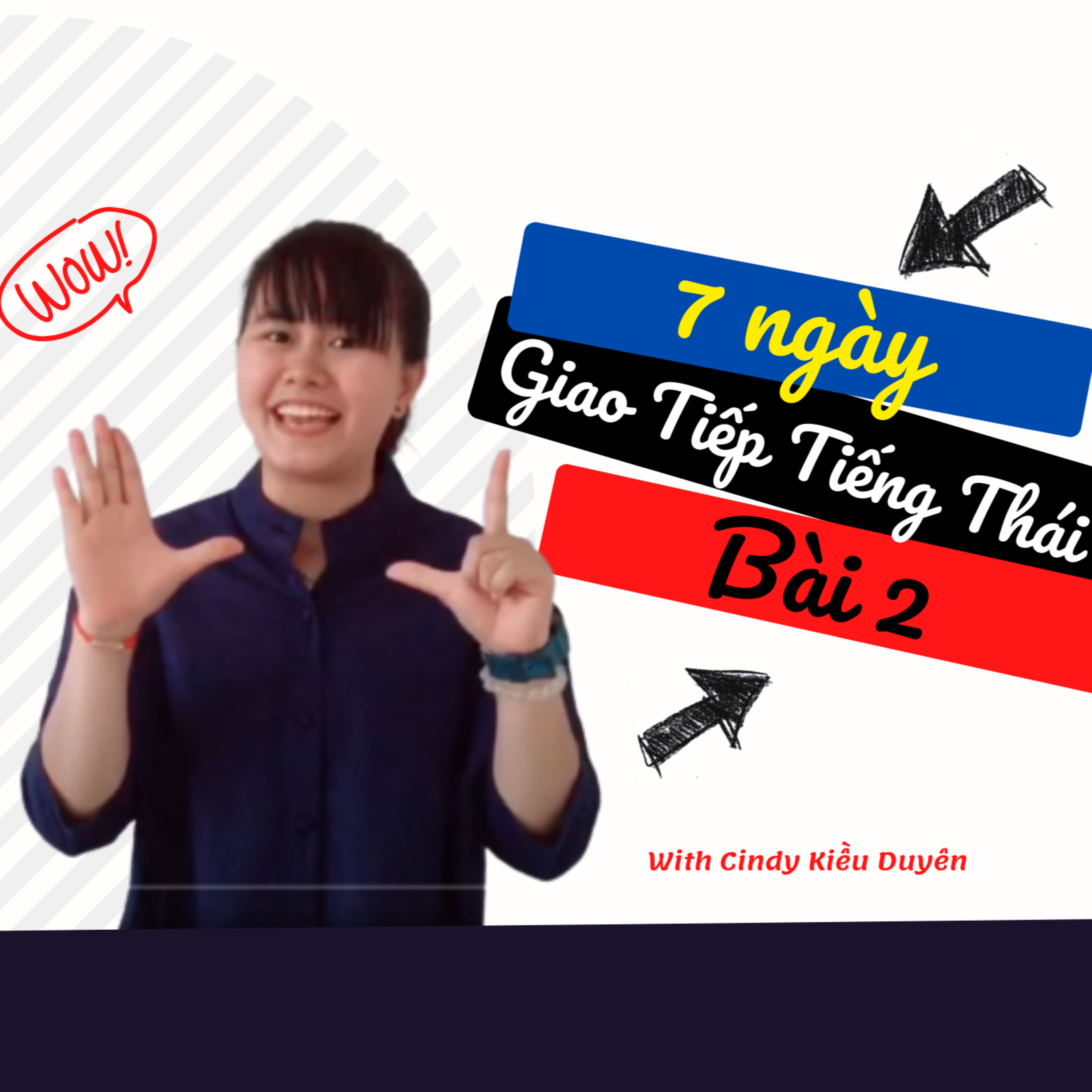 Viet Thai Go - Học tiếng Thái siêu dễ và những trải nghiệm tại Thái Lan